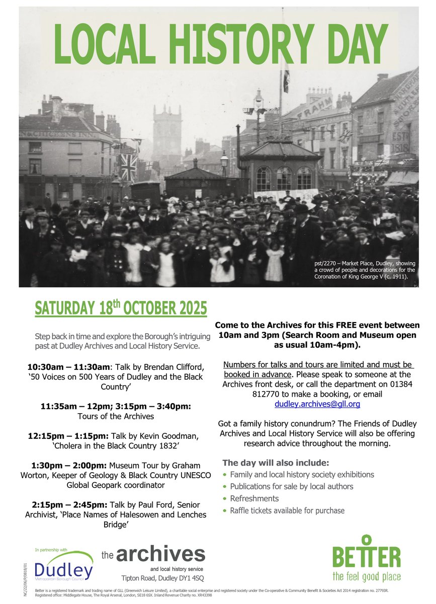Dudley Archives (@dudleyarchives) on Twitter photo This year's Local History Day will be taking place on Saturday 18th October!
This is a FREE event, but please book for any talks/ tours by enquiring at our front desk, calling the department during our opening hours on 01384 812770, or by emailing us: dudley.archives@gll.org. This year's Local History Day will be taking place on Saturday 18th October!
This is a FREE event, but please book for any talks/ tours by enquiring at our front desk, calling the department during our opening hours on 01384 812770, or by emailing us: dudley.archives@gll.org.