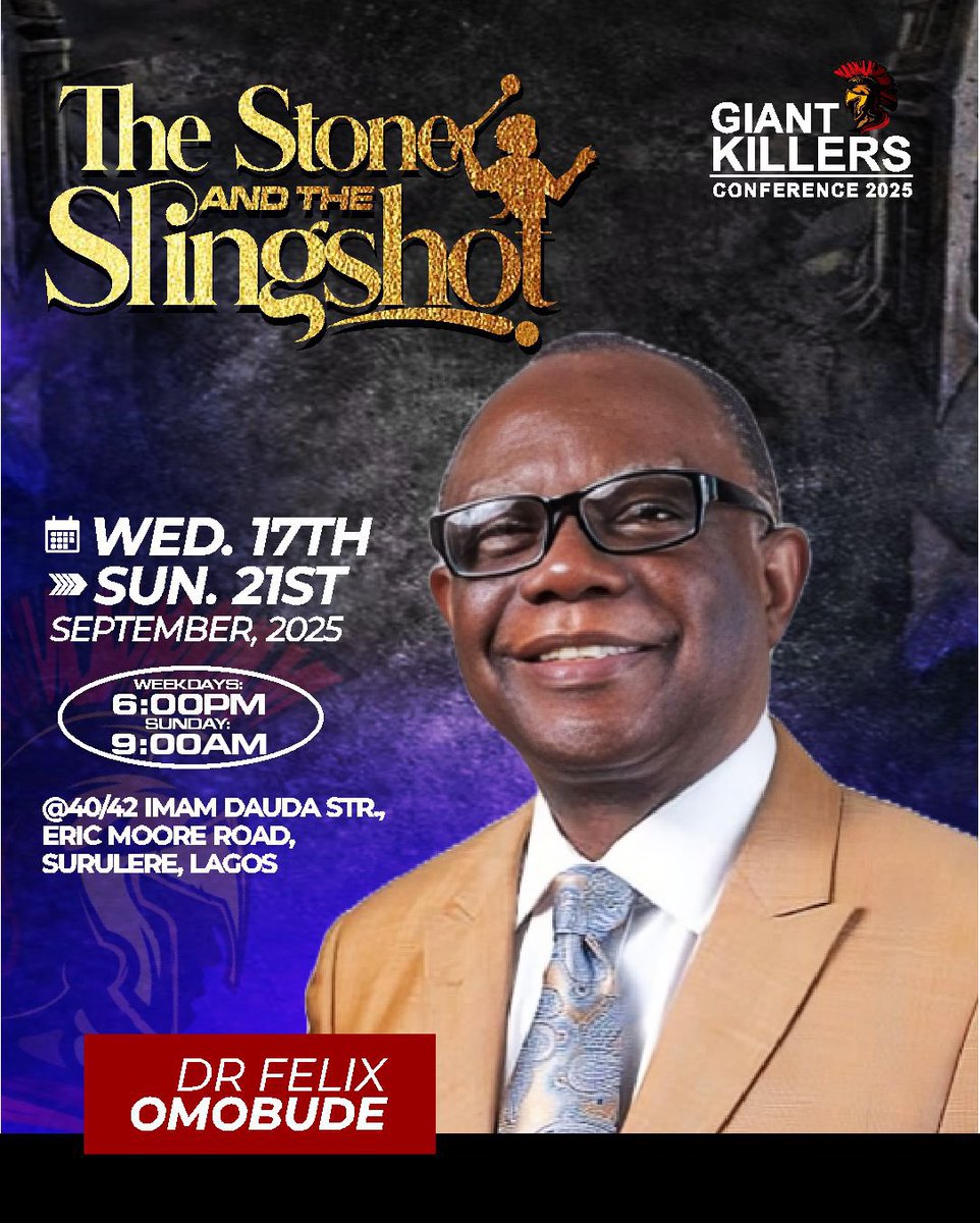 The Giant Killer lineup just got stronger!!!!!
Dr. Felix Omobude an apostolic leader, mentor to nations, and voice of revival is bringing fire, faith &amp; fresh revelation to #GKC2025!

Theme: The Stone &amp; The Slingshot
Save the dates🙌

#FOTA #GiantKillersConference