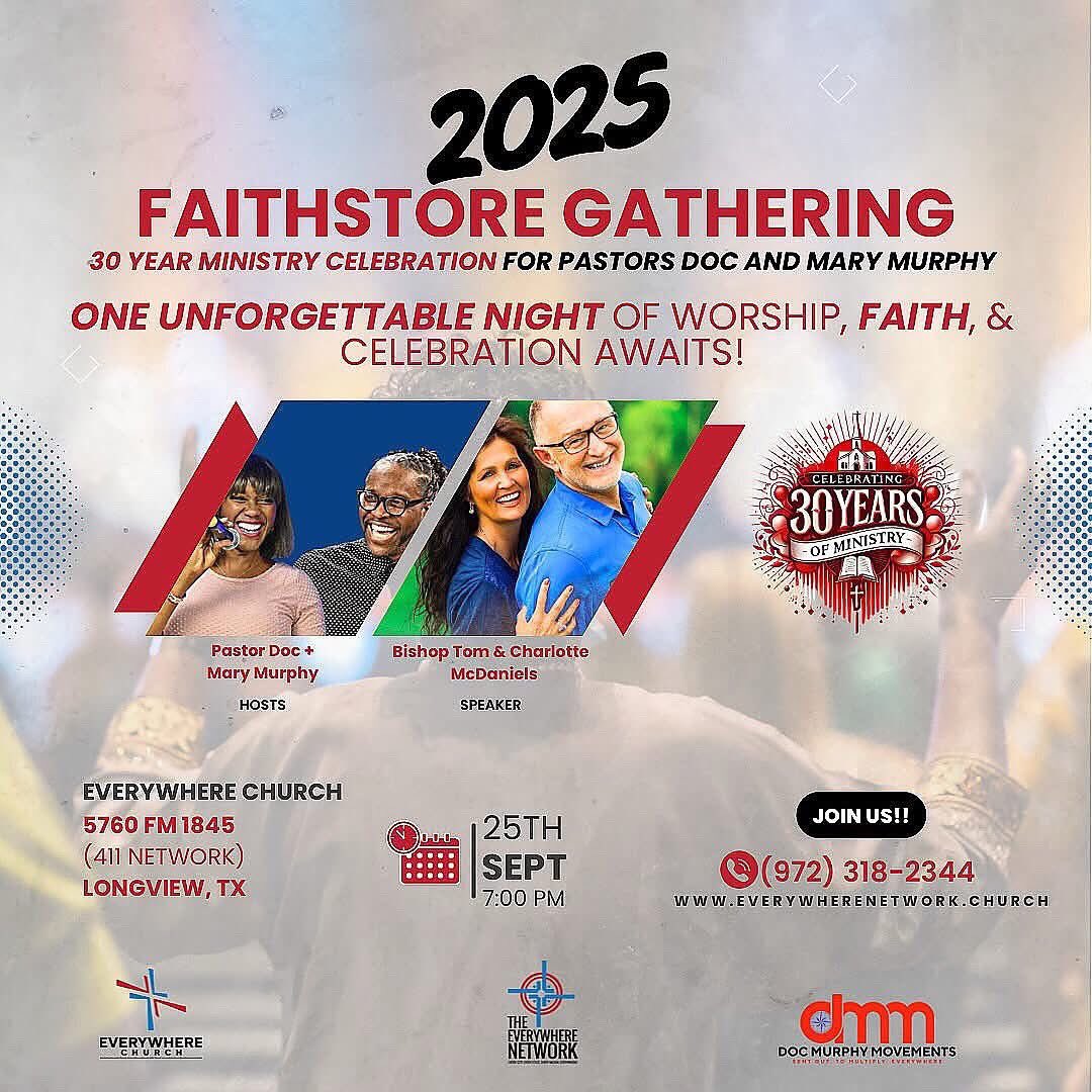 theeverywhereb's tweet photo. Youβre Invited!
Join us for a special One-Night FaithStore Conference & 30-Year Ministry Celebration honoring Doc & Mary Murphy.
π
Thursday, September 25th β 7:00 PM
π Everywhere Church Longview
5760 FM
#faithstore2025 #fs2025 #celebrating30yrears #docandmarymurphy #faith https://t.co/Li2QGUbKiR