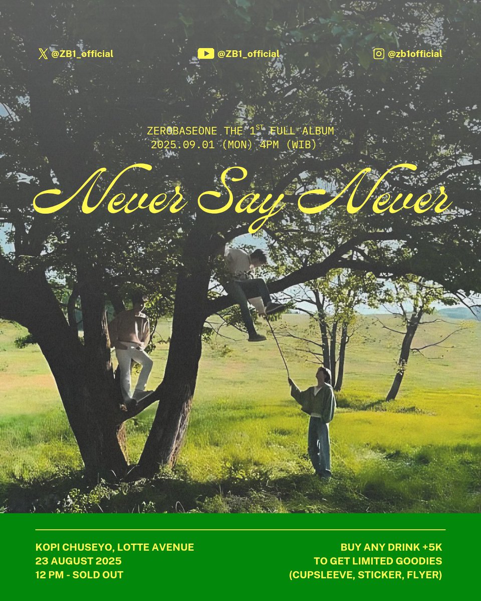 byeolatelier's tweet image. #ZEROBASEONETAKEOVER: Never Say Never

— Cafe Support Event by @byeolatelier 

📆 23 August 2025
🕑 12 PM - Sold Out
📍 Kopi Chuseyo, Lotte Avenue Jakarta
💰 Buy any drink +5K to get goodies

— Walk In Only
— Limited Quantities

#ZEROBASEONE #ZB1 #제로베이스원 
#NEVER_SAY_NEVER