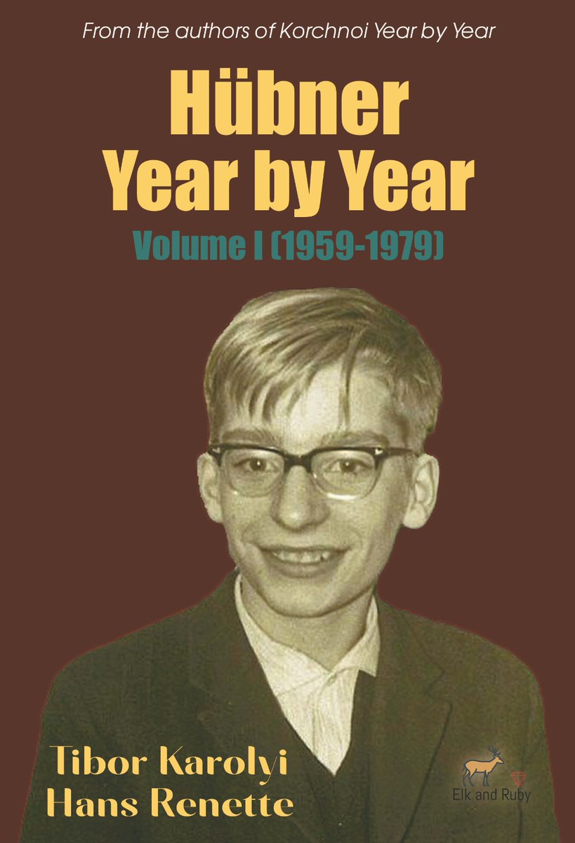 Elk and Ruby Publishing House 🎗️ (@ilan_ruby) on Twitter photo Elk and Ruby publishes Hübner Year by Year: Volume I (1959-1979) by Tibor Karolyi and Hans Renette as an Amazon Kindle e-book. Printed (hardback and paperback) and Forward Chess versions will be available soon.
Amazon links: amazon.com/dp/B0FMJS2CB3 amazon.de/dp/B0FMJS2CB3 Elk and Ruby publishes Hübner Year by Year: Volume I (1959-1979) by Tibor Karolyi and Hans Renette as an Amazon Kindle e-book. Printed (hardback and paperback) and Forward Chess versions will be available soon.
Amazon links: amazon.com/dp/B0FMJS2CB3 amazon.de/dp/B0FMJS2CB3