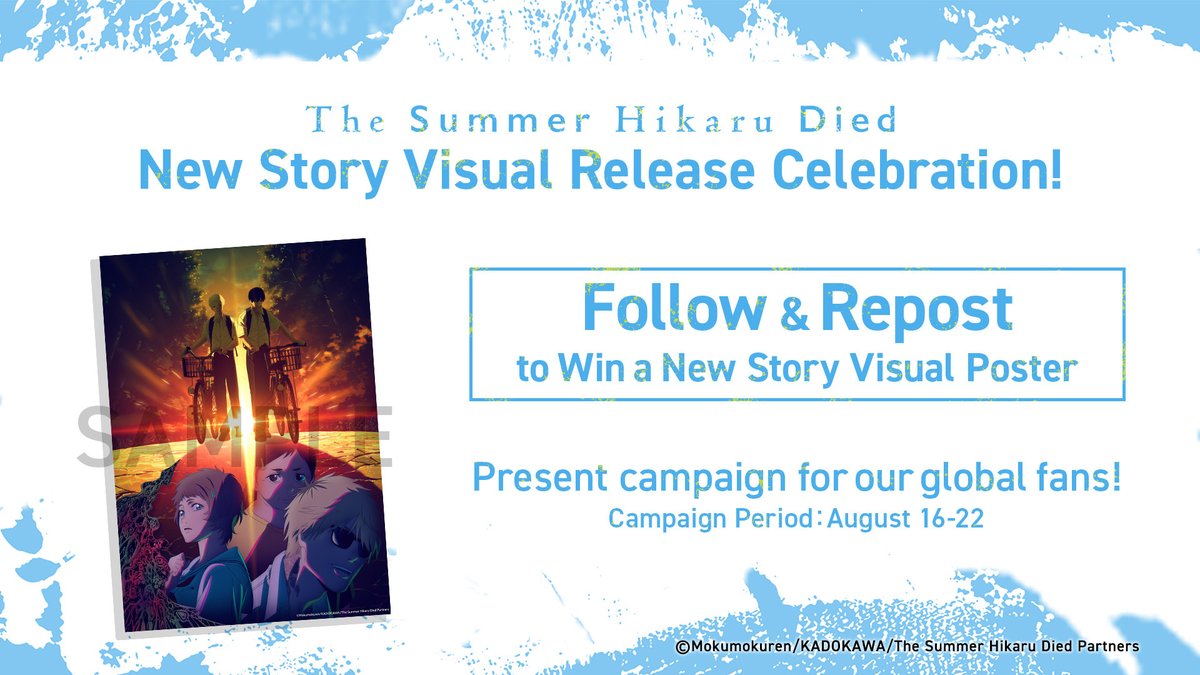 【The Summer Hikaru Died】EN Global (@hikaru_anime_en) on Twitter photo 🎁New Story Visual Revealed for The Summer Hikaru Died — celebrate with a special giveaway!
Follow and repost for your chance to win a New Story Visual poster!
Period: Aug 16 – Aug 22
How to Join: Follow <a href="/hikaru_anime_en/">【The Summer Hikaru Died】EN Global</a> & repost this post
Prize: New Story Visual poster for 5 🎁New Story Visual Revealed for The Summer Hikaru Died — celebrate with a special giveaway!
Follow and repost for your chance to win a New Story Visual poster!
Period: Aug 16 – Aug 22
How to Join: Follow <a href="/hikaru_anime_en/">【The Summer Hikaru Died】EN Global</a> & repost this post
Prize: New Story Visual poster for 5