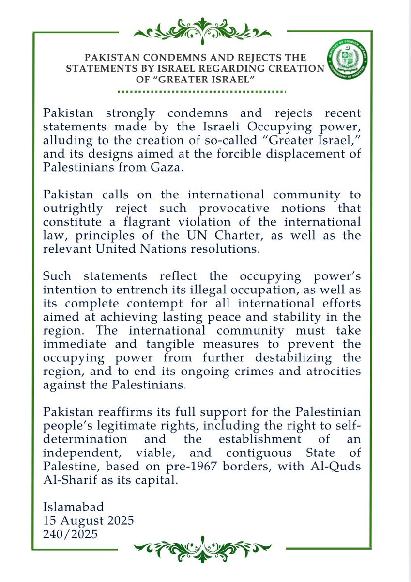 🔊 PR No.2️⃣4️⃣0️⃣/2️⃣0️⃣2️⃣5️⃣

Pakistan Condemns and Rejects the Statements by Israel Regarding Creation of “Greater Israel”.

🔗⬇️
mofa.gov.pk/press-releases…