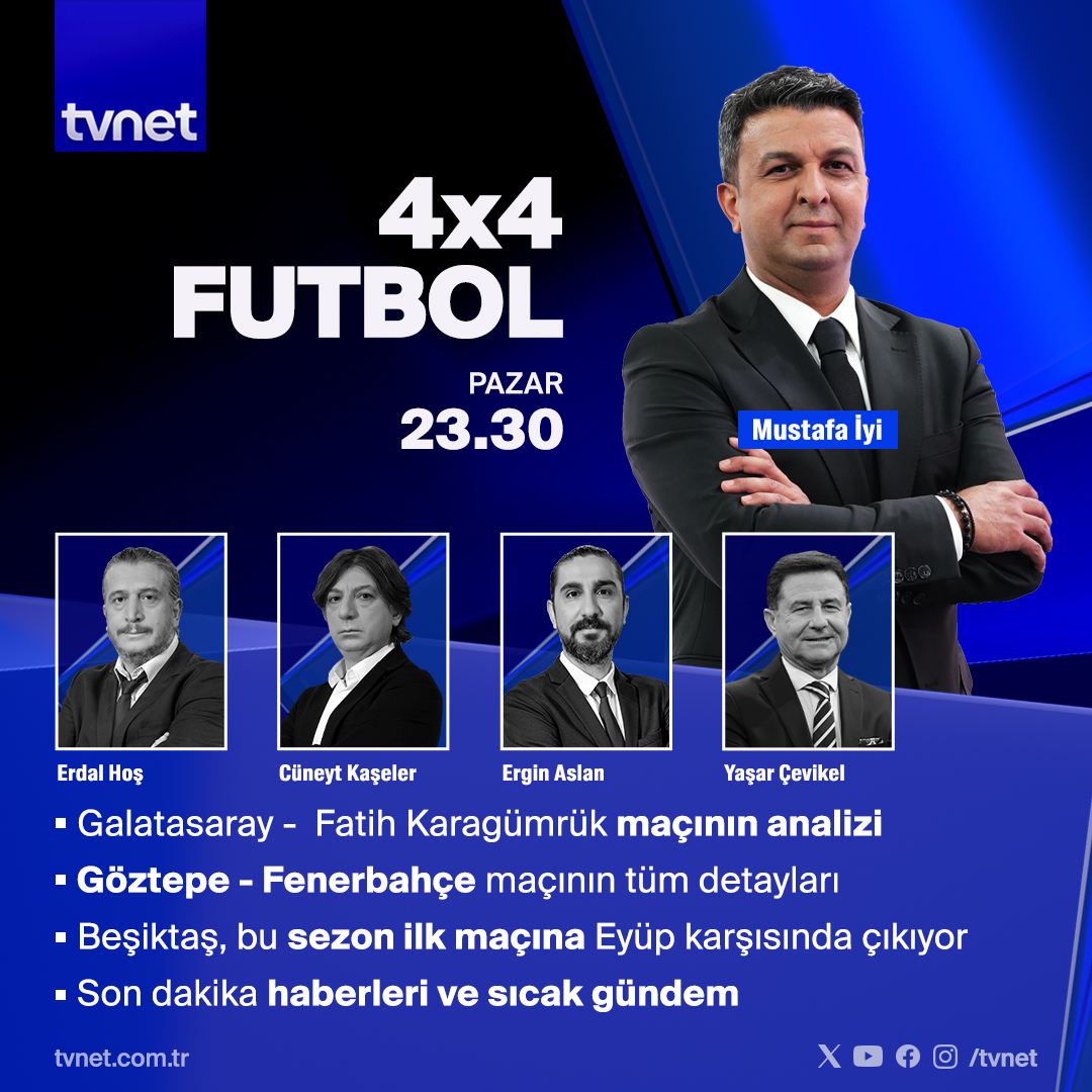 TVNET (@tvnet) on Twitter photo ▪️ Galatasaray - Fatih Karagümrük maçının analizi
▪️ Göztepe - Fenerbahçe maçının tüm detayları
▪️ Beşiktaş, bu sezon ilk maçına Eyüp karşısında çıkıyor
▪️ Son dakika haberleri ve sıcak gündem
<a href="/mustafaiyi/">Mustafa İyi</a>, <a href="/erdalhos/">Erdal Hos</a>, <a href="/cuneytkaseler/">Cüneyt Kaşeler</a>, <a href="/erginaslan/">Ergin Aslan</a> ve <a href="/cevikel_yasar/">Yaşar Çevikel</a> ile ▪️ Galatasaray - Fatih Karagümrük maçının analizi
▪️ Göztepe - Fenerbahçe maçının tüm detayları
▪️ Beşiktaş, bu sezon ilk maçına Eyüp karşısında çıkıyor
▪️ Son dakika haberleri ve sıcak gündem
<a href="/mustafaiyi/">Mustafa İyi</a>, <a href="/erdalhos/">Erdal Hos</a>, <a href="/cuneytkaseler/">Cüneyt Kaşeler</a>, <a href="/erginaslan/">Ergin Aslan</a> ve <a href="/cevikel_yasar/">Yaşar Çevikel</a> ile