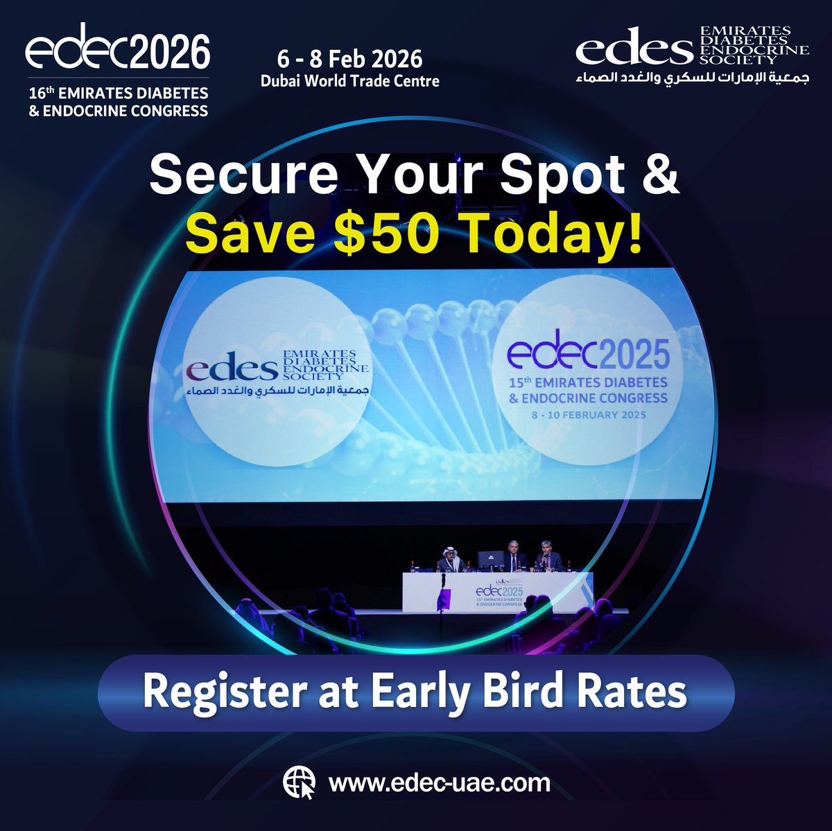 🎉 Early Bird Alert!

Register now for EDEC 2026 and save $50 on your ticket! Don’t miss this chance to join leading experts in diabetes &amp; endocrinology at special early bird rates.

🗓️ Secure your spot today: edec-uae.com/registration.p…

#EDEC2026 #EarlyBird #RegisterNow