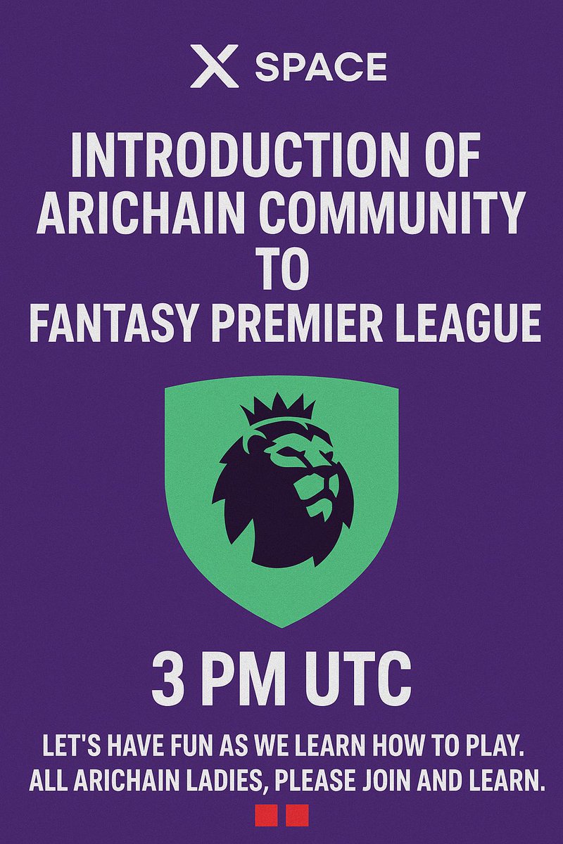Güstavö Ģävirià🕊 / Arichain (@phocus__t) on Twitter photo Topic: Introduction of Arichain Community to Fantasy Premier League ⚽
Time: 3 PM UTC
Speakers:
🎙 <a href="/Gerald_yea/">Gerald 🟥 | Arichain</a>
🎙 <a href="/elvis_osawe/">ElderYoung 🟥| AriChain</a>
Let’s have fun while we learn how to play!
All Arichain ladies, this is your chance to join and shine in FPL! 🟥🟥
Don’t miss out, knowledge, fun, Topic: Introduction of Arichain Community to Fantasy Premier League ⚽
Time: 3 PM UTC
Speakers:
🎙 <a href="/Gerald_yea/">Gerald 🟥 | Arichain</a>
🎙 <a href="/elvis_osawe/">ElderYoung 🟥| AriChain</a>
Let’s have fun while we learn how to play!
All Arichain ladies, this is your chance to join and shine in FPL! 🟥🟥
Don’t miss out, knowledge, fun,