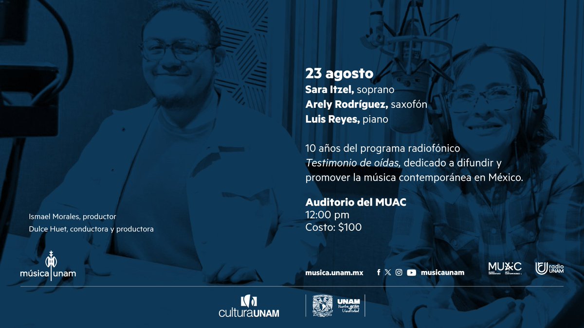 Como parte de las actividades de Música UNAM, se presenta en el MUAC un concierto para celebrar los 10 años del programa radiofónico “Testimonio de oídas” de <a href="/RadioUNAM/">Radio UNAM</a>, conducido por Dulce Huet. El programa está dedicado a la creación musical contemporánea e incluye obras de