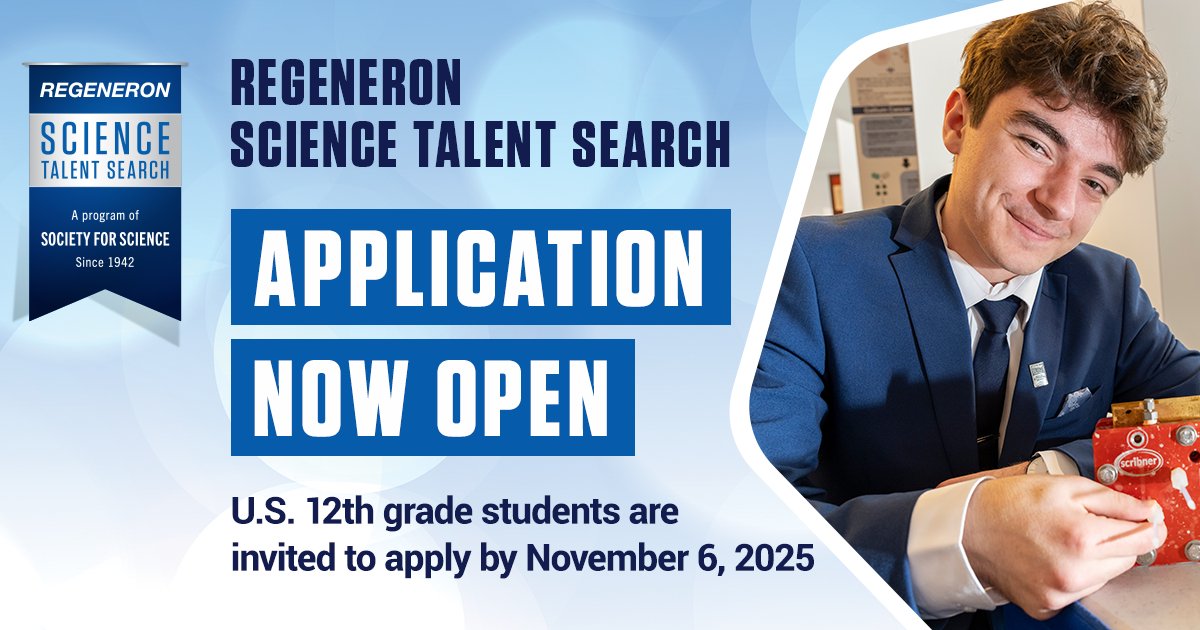 Applications for the nation’s oldest and most prestigious science competition for high school seniors are open! Apply to #RegeneronSTS by November 6, 2025 at 8pm ET. bit.ly/3FLuDY1