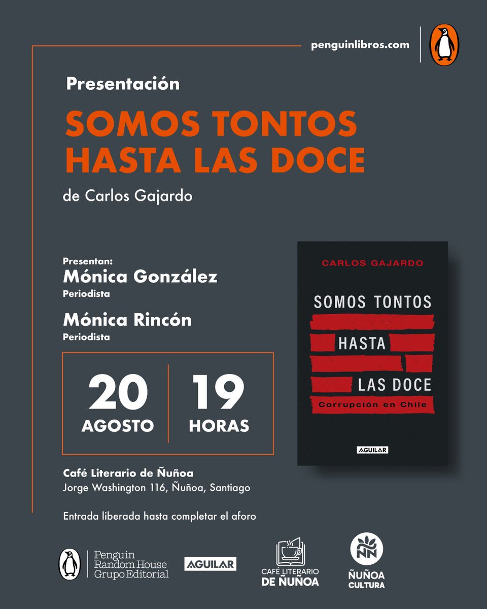 Los invito al lanzamiento del libro “Somos tontos hasta las doce”. 
El libro lo presentan las periodistas Mónica González y Mónica Rincón el próximo miércoles 20 de agosto a las 19 horas en el Café Literario de Ñuñoa. Y muchas gracias x la extraordinaria acogida que ha tenido! 👇🏽