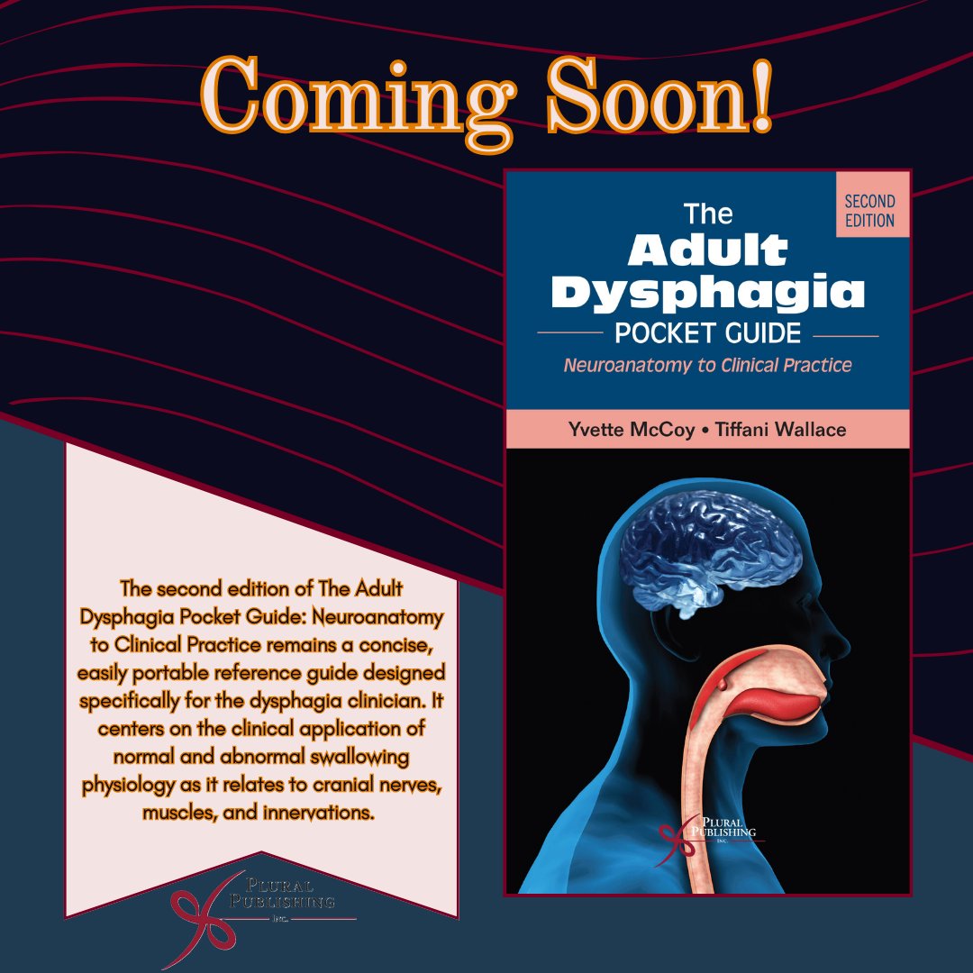 The new second edition of "The Adult Dysphagia Pocket Guide: Neuroanatomy to Clinical Practice" by Yvette McCoy and Tiffany Wallace is here! Learn more at: ow.ly/NjTg50WFBju

 #SLPeeps #Dysphagia #CommunicationDisorders