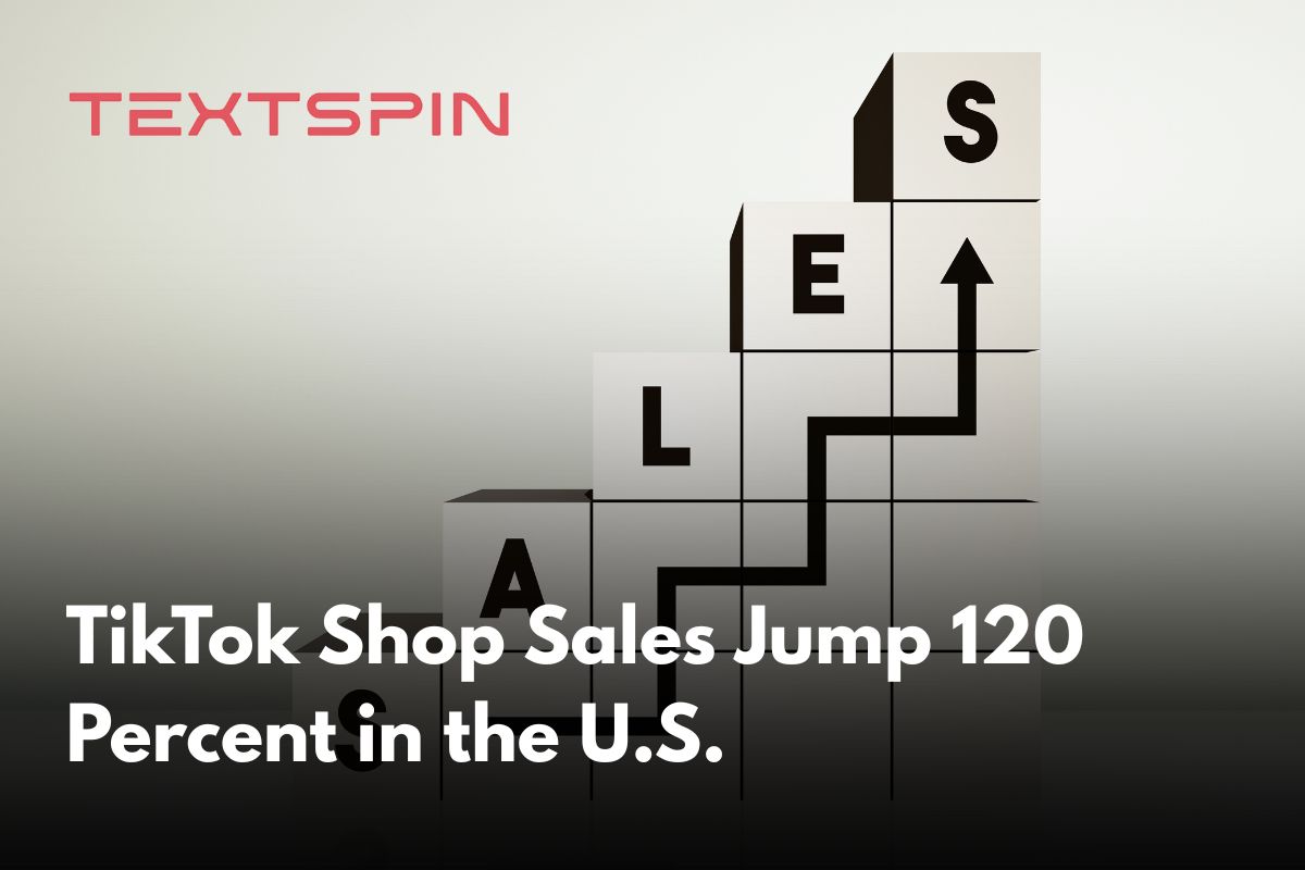 gotextspin's tweet photo. TikTok Shop Sales Jump 120 Percent in the U.S.

https://t.co/JXMpdPSAqr https://t.co/zzsIpyiO56