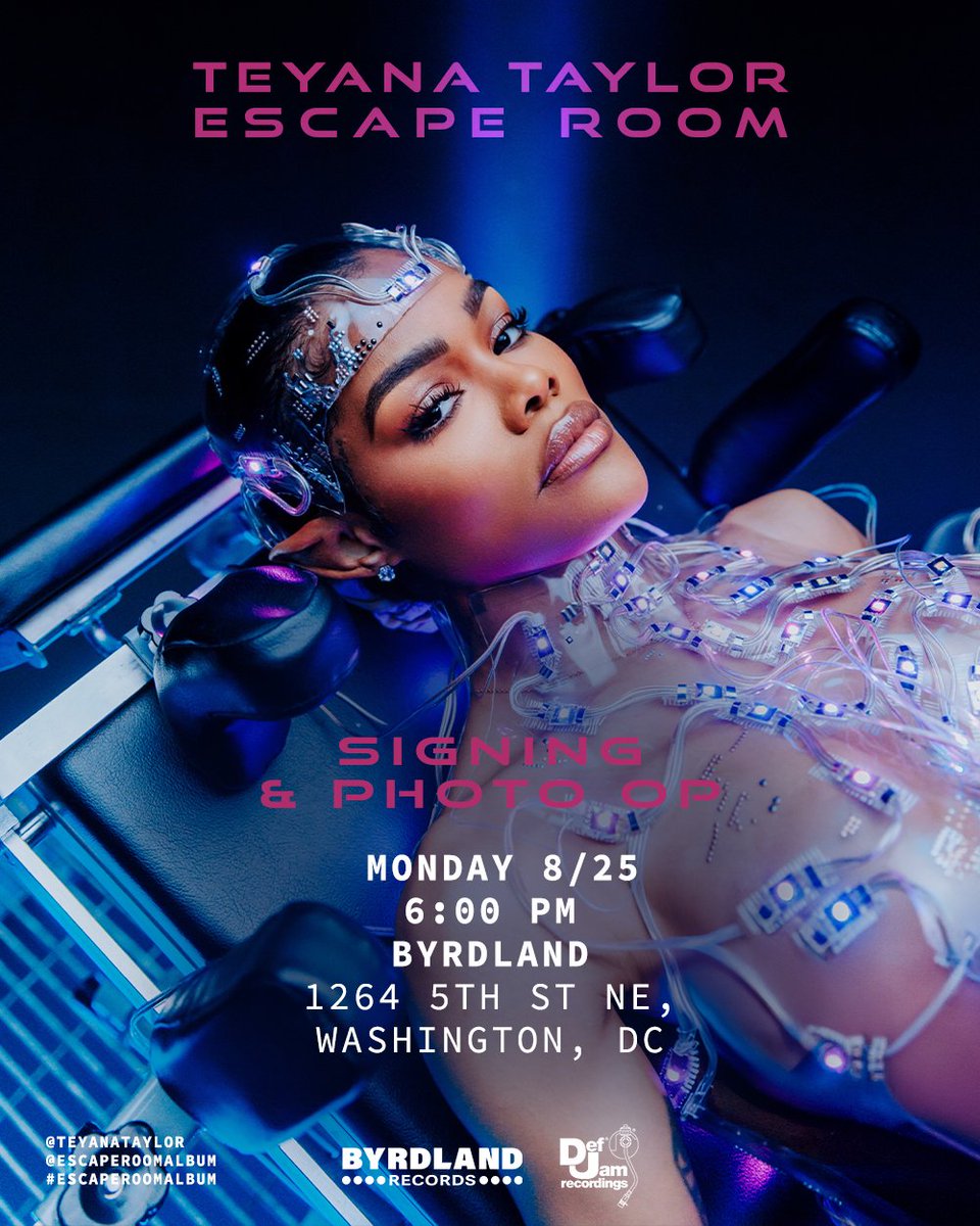 Byrdland Records (@byrdlandrecords) on Twitter photo DC! Join us 8/25 for an in-store signing and meet & greet with R&B superstar Teyana Taylor (<a href="/TEYANATAYLOR/">TEYANA M.J. TAYLOR</a>) in celebration of her new album 'Escape Room'! We'll have copies of the vinyl record and CD for purchase!
INFO >> link.dice.fm/K608867ede67 DC! Join us 8/25 for an in-store signing and meet & greet with R&B superstar Teyana Taylor (<a href="/TEYANATAYLOR/">TEYANA M.J. TAYLOR</a>) in celebration of her new album 'Escape Room'! We'll have copies of the vinyl record and CD for purchase!
INFO >> link.dice.fm/K608867ede67