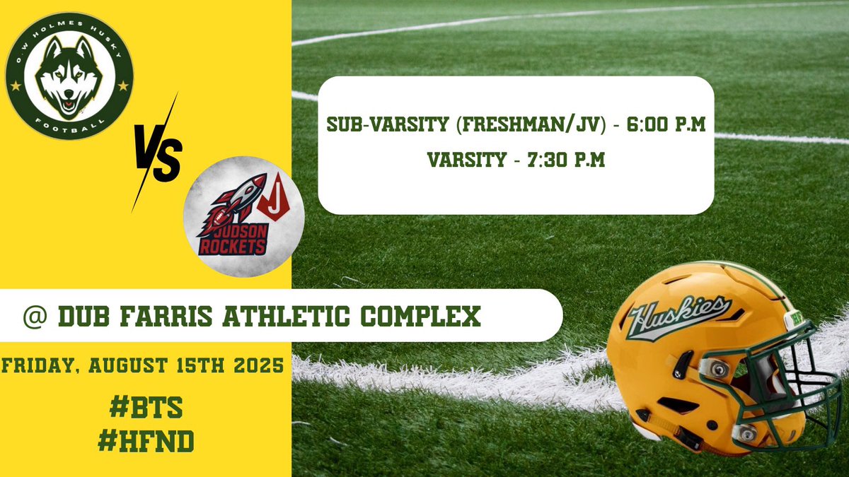 HolmesHuskyFB's tweet photo. ‼️GAME DAY‼️ The start of the 2025 season is here. Make sure to come out and support your Huskies this evening at Farris Stadium! 🏈 #BTS #HFND @NISD_Athletics @NISDHolmes @CoachPPadilla https://t.co/znz7KRAA6m