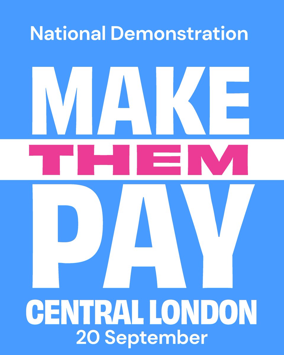 This September, join us and people around the world to demand real change from our governments:
✅ Tax the super-rich
✅ Protect workers, not billionaires
✅ Make polluters pay

Sign up for the London event at makethempay.org.uk