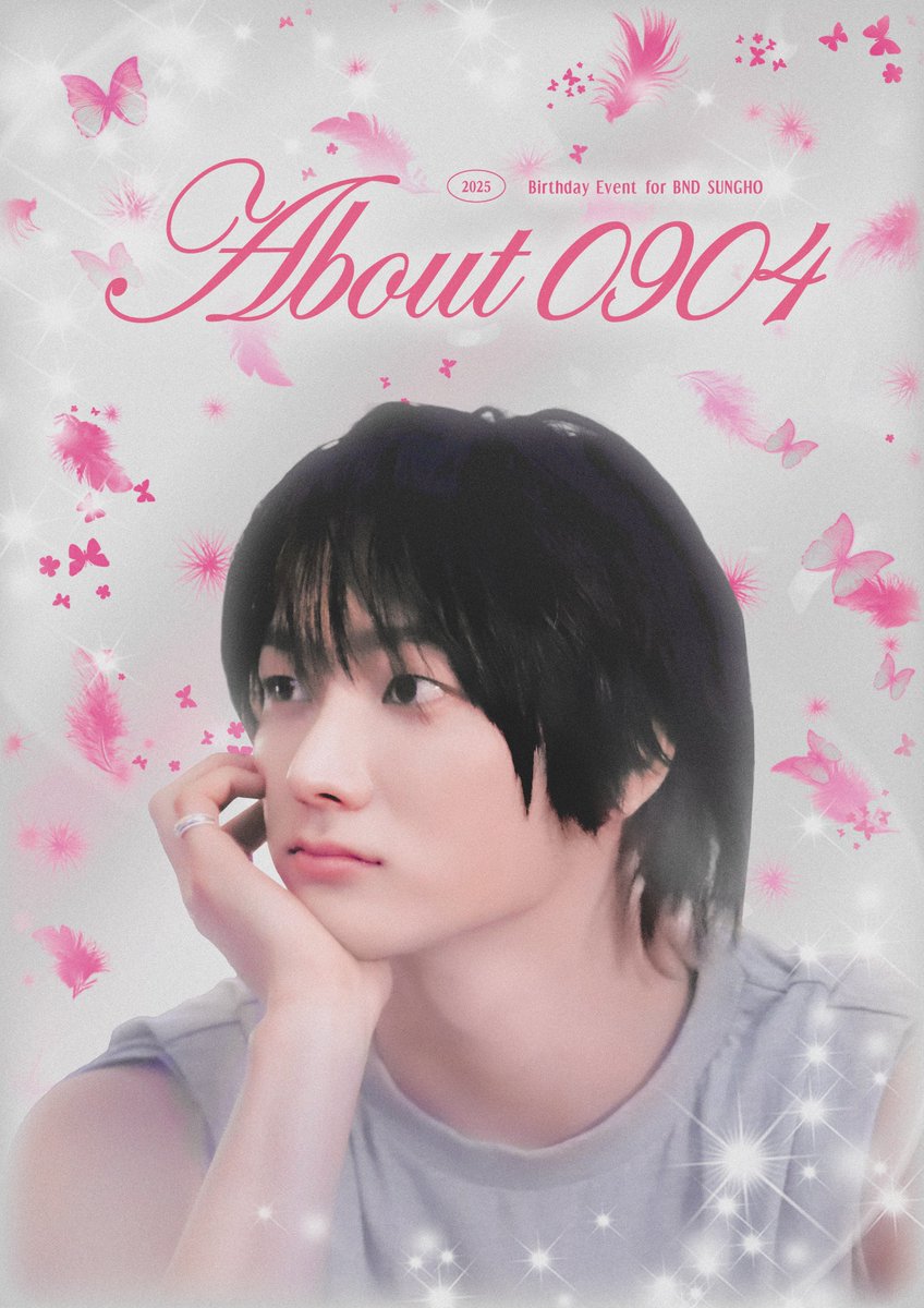S_94ch's tweet photo. 𝟤𝟢𝟤𝟧 𝖲𝗎𝗇𝗀𝗁𝗈 𝖡𝗂𝗋𝗍𝗁𝖽𝖺𝗒 𝖤𝗏𝖾𝗇𝗍

ཐིཋྀ ࣪˖𓂃  𝖠𝖻𝗈𝗎𝗍𝟢𝟫𝟢𝟦  𓂃 ࣪˖ ཐིཋྀ 

⸝꙳ 𝖲𝖾𝗈𝗎𝗅   𝖢𝗁𝖾𝗋𝗂𝗌𝗁
⸝꙳ 𝖳𝗈𝗄𝗒𝗈  𝖣𝖮𝖬𝖮 𝖢𝖠𝖥𝖤
⸝꙳ 𝟤𝟢𝟤𝟧.𝟢𝟫.𝟢𝟦 - 𝟢𝟫.𝟢𝟨

#About_0904
#BOYNEXTDOOR #보이넥스트도어
#SUNGHO #성호 #ソンホ https://t.co/SMAaF4NKah