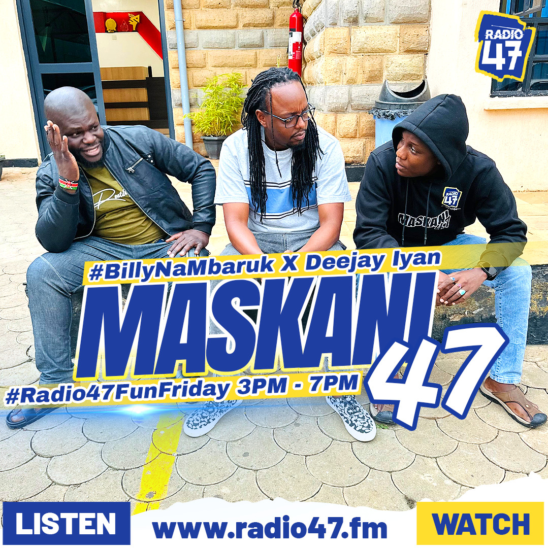 Radio 47 (@radio47_kenya) on Twitter photo It's a Fun Fridaaay🔥🔥🔥 Karibu ndani ya Maskani 47 Fun Friday Edition ukiwa naye <a href="/BillyMiya/">Billy Miya</a>, <a href="/mbarukmwalimu/">Mbaruk Mwalimu</a> na <a href="/DEEJAYIYAN254/">Mr Iyan.</a> umalize wiki na mbwembwe🔥
Unatakaje tukutekelezee?
#BillyNaMbaruk #Radio47FunFriday #HapaNdipo It's a Fun Fridaaay🔥🔥🔥 Karibu ndani ya Maskani 47 Fun Friday Edition ukiwa naye <a href="/BillyMiya/">Billy Miya</a>, <a href="/mbarukmwalimu/">Mbaruk Mwalimu</a> na <a href="/DEEJAYIYAN254/">Mr Iyan.</a> umalize wiki na mbwembwe🔥
Unatakaje tukutekelezee?
#BillyNaMbaruk #Radio47FunFriday #HapaNdipo