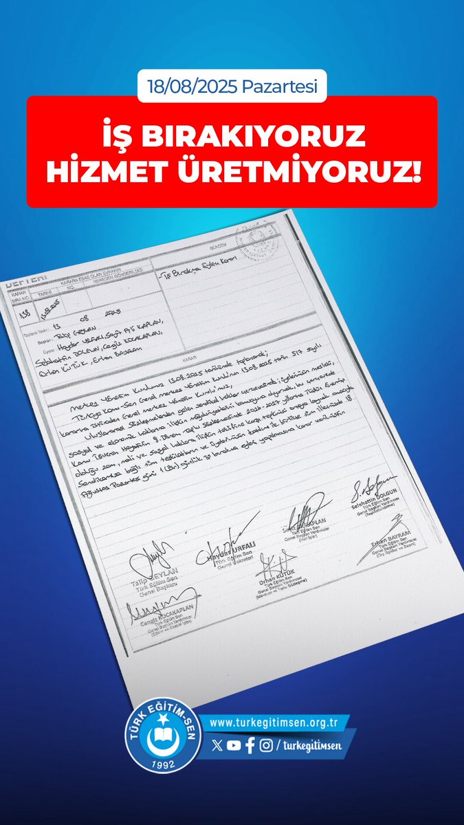 18 Ağustos Pazartesi İş bırakıyoruz.