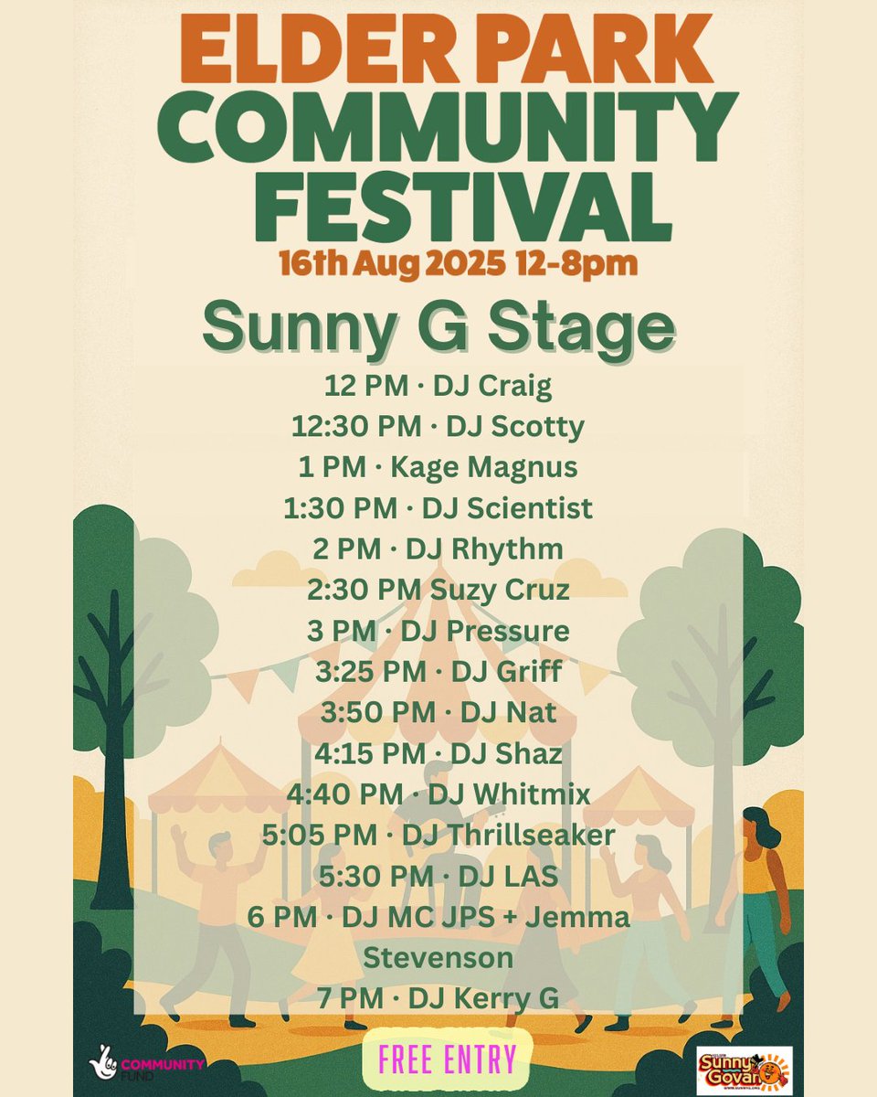 Coming down to the Elder Park Festival?

Here's the timetable for the Sunny G Stage!

16 Aug
12 - 8 PM
Elder Park, Govan

FREE ENTRY!