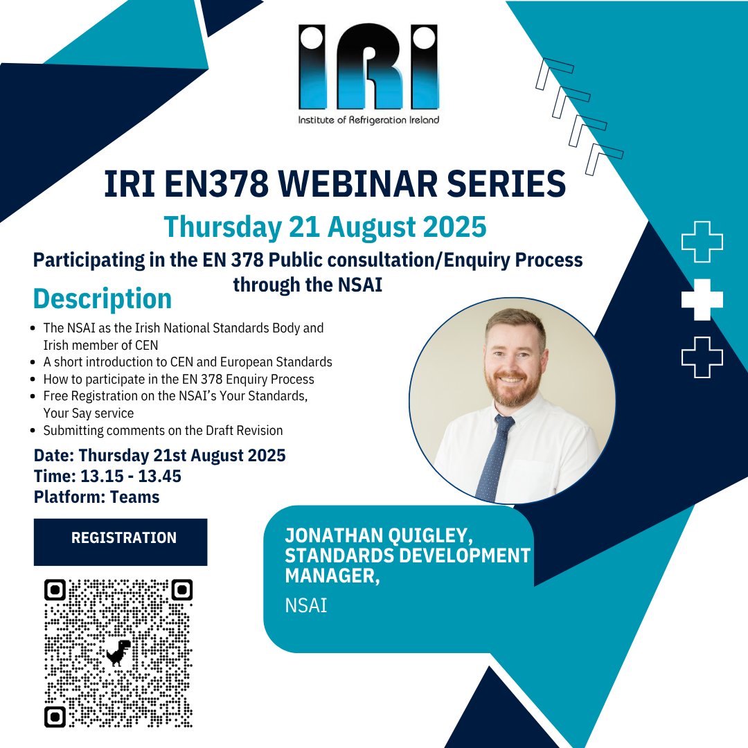 Thursday 21 August 2025 – IRI EN378 Webinar Series – Participating in the EN378 Enquiry Process through the NSAI

Register to attend here events.teams.microsoft.com/event/bd998b5b…
<a href="/NSAI_Standards/">NSAI</a>