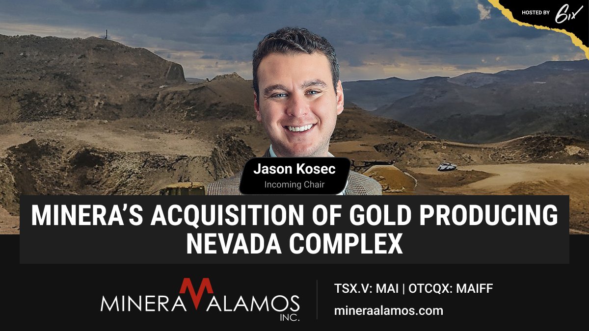 Incoming Chair Jason Kosec provided a review of Minera Alamos' recent acquisition of a gold-producing Nevada Complex. 

If you weren't able to attend the live event, watch the replay here: youtu.be/DpTWhHHaitk 

$MAI.V $MAIFF