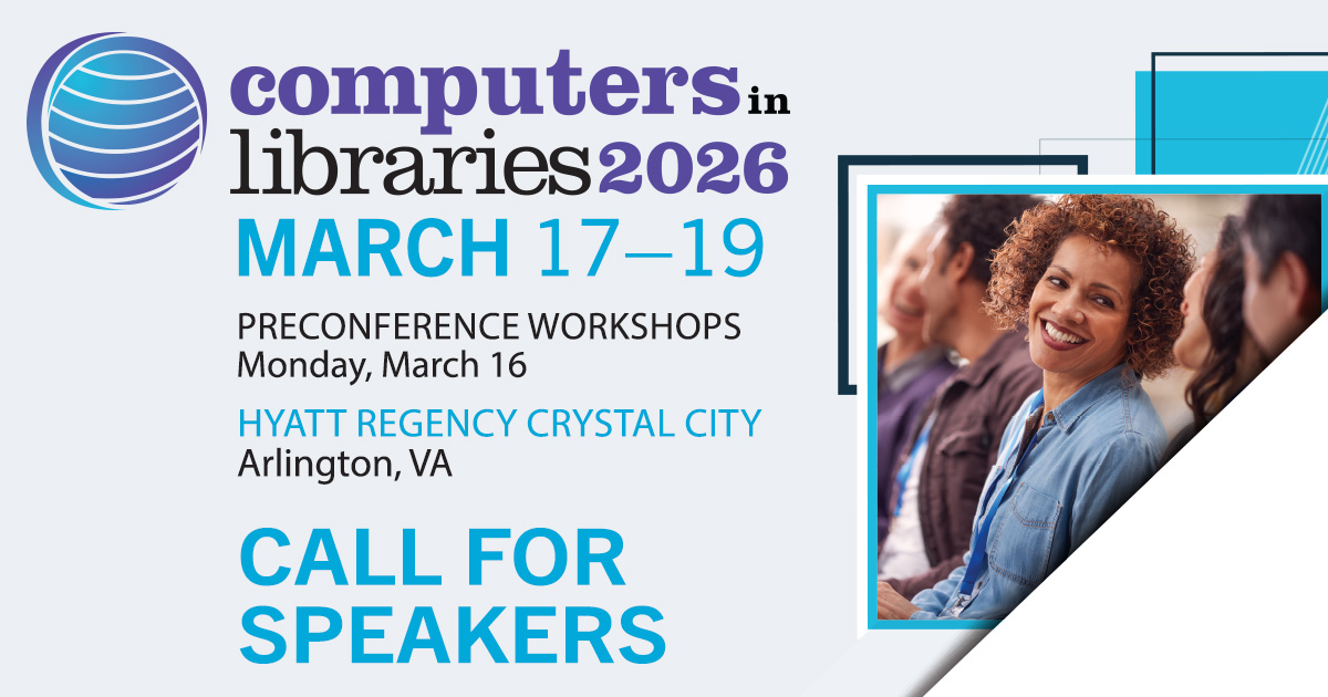LibConf's tweet image. [Call For Speakers] From cutting-edge tech to community-driven change, #CILDC 2026 is looking for fresh perspectives. Submit your speaker proposal before it&apos;s too late! speakers.infotoday.com/cil-speakers/