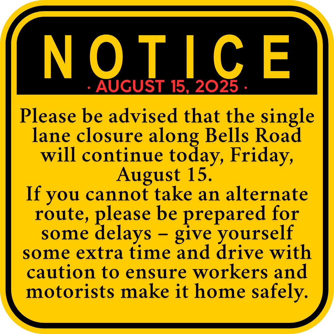 Please be advised that the single lane closure on Bells Road will continue today. We apologize for any inconvenience this may cause. Nyá:wen.