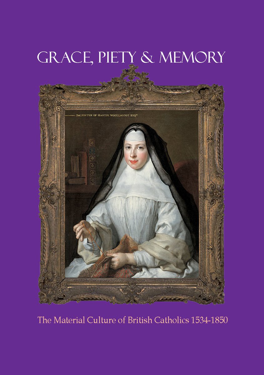 Newly published: "Grace, Piety and Memory: The Material Culture of British Catholics 1534-1850", a guide by the British Catholic Material Culture Research Group. More info and free download link here: britishartnetwork.org.uk/research/briti… #twitterstorians #catholicism #history #materialculture