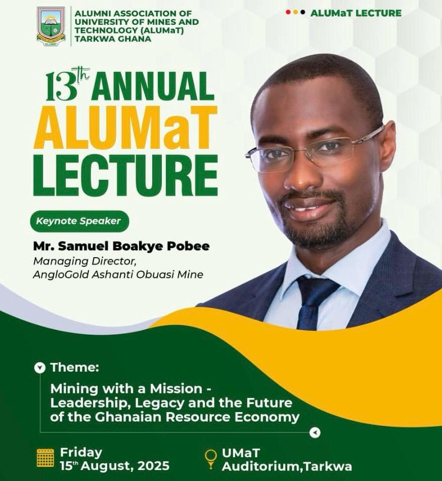 All roads lead to the Main Auditorium for the 13th Annual ALUMAT LECTURE themed " Mining With A Mission - Leadership, Legacy, and the Future of the Ghanaian Resource Economy" 

You can't afford to miss this Lecture. 
It's one of a kind 

#ALUMAT