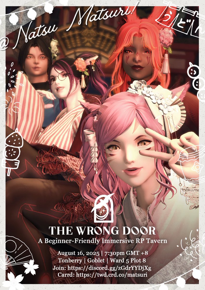 Smile for the camera! Make this year's Natsu Matsuri a day to remember! ヽ(&gt;∀&lt;☆)ノ

The #WrongDoorXIV will appear at Tonberry | Goblet | W5 P8 on August 16 7:30PM GMT +8!

Prebook: tinyurl.com/WrongDoorXIV

Carrd: twd.crd.co
Community: discord.gg/zGdrYYDjXg