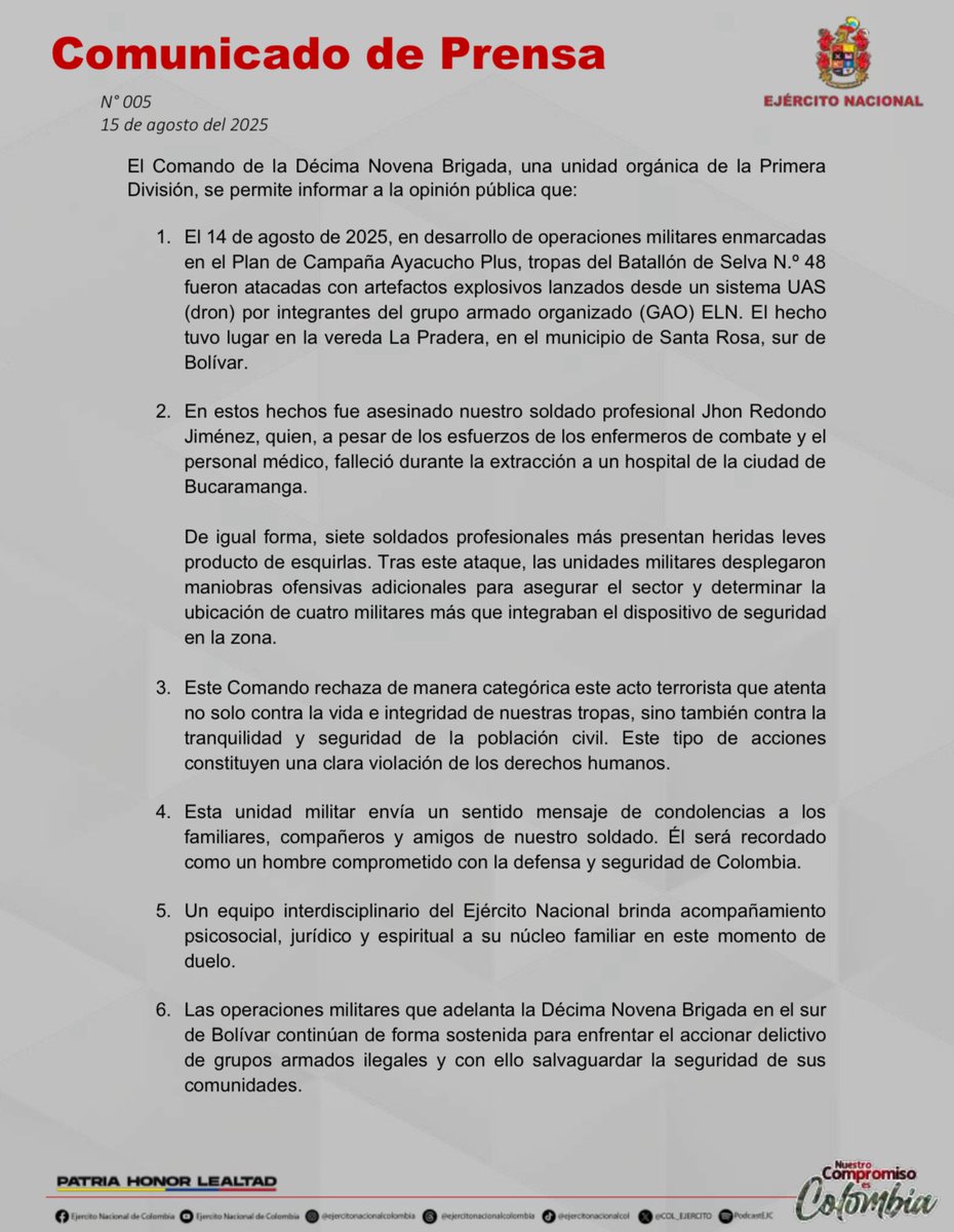 Ejército Nacional de Colombia (@col_ejercito) on Twitter photo #ComunicaciónOficial | El Comando de la #Brigada19, una unidad orgánica de <a href="/Ejercito_Div1/">Primera División del Ejército Nacional</a>, se permite informar a la opinión pública que:
1. El 14 de agosto de 2025, en desarrollo de operaciones militares enmarcadas en el Plan de Campaña Ayacucho Plus, tropas del Batallón de #ComunicaciónOficial | El Comando de la #Brigada19, una unidad orgánica de <a href="/Ejercito_Div1/">Primera División del Ejército Nacional</a>, se permite informar a la opinión pública que:
1. El 14 de agosto de 2025, en desarrollo de operaciones militares enmarcadas en el Plan de Campaña Ayacucho Plus, tropas del Batallón de