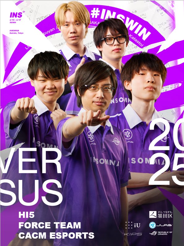 INSOMNIA💤 (@insomnia_esp) on Twitter photo 【2025 Pokémon WORLD CHAMPIONSHIPS ANAHEIM】
8/16(SAT) GROUP G
vs HI5
vs FORCE TEAM
vs CACM ESPORTS
👑Luuna- <a href="/lunana__a/">Luuna</a>
💤Obuyan- <a href="/obuyanTV/">🇯🇵Obuyan【INS】</a>
💤USAKAZU- <a href="/usakazuda/">INS USAKAZU🐇</a>
💤sSlime- <a href="/slime_821/">sスライム【INS】</a>
💤TsunTsun- <a href="/tun4dd/">TsunTsun【INS💤】</a>
💤katastol- <a href="/katastol_/">katastol【INS】</a>
#INSWIN #PokemonWorlds #ポケモンユナイト 【2025 Pokémon WORLD CHAMPIONSHIPS ANAHEIM】
8/16(SAT) GROUP G
vs HI5
vs FORCE TEAM
vs CACM ESPORTS
👑Luuna- <a href="/lunana__a/">Luuna</a>
💤Obuyan- <a href="/obuyanTV/">🇯🇵Obuyan【INS】</a>
💤USAKAZU- <a href="/usakazuda/">INS USAKAZU🐇</a>
💤sSlime- <a href="/slime_821/">sスライム【INS】</a>
💤TsunTsun- <a href="/tun4dd/">TsunTsun【INS💤】</a>
💤katastol- <a href="/katastol_/">katastol【INS】</a>
#INSWIN #PokemonWorlds #ポケモンユナイト