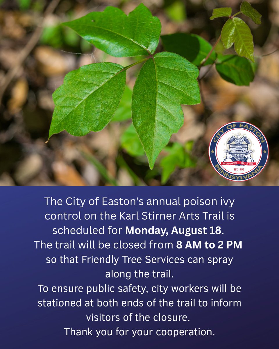 City of Easton PA (@cityofeastonpa) on Twitter photo PLEASE BE ADVISED: This coming Monday 8/18, the City of Easton will be conducting its annual poison ivy control along the Karl Stirner Arts Trail, leading to the trail's temporary closure from 8 am - 2 pm for public safety. <a href="/KS_ArtsTrail/">KarlStirnerArtsTrail</a> PLEASE BE ADVISED: This coming Monday 8/18, the City of Easton will be conducting its annual poison ivy control along the Karl Stirner Arts Trail, leading to the trail's temporary closure from 8 am - 2 pm for public safety. <a href="/KS_ArtsTrail/">KarlStirnerArtsTrail</a>