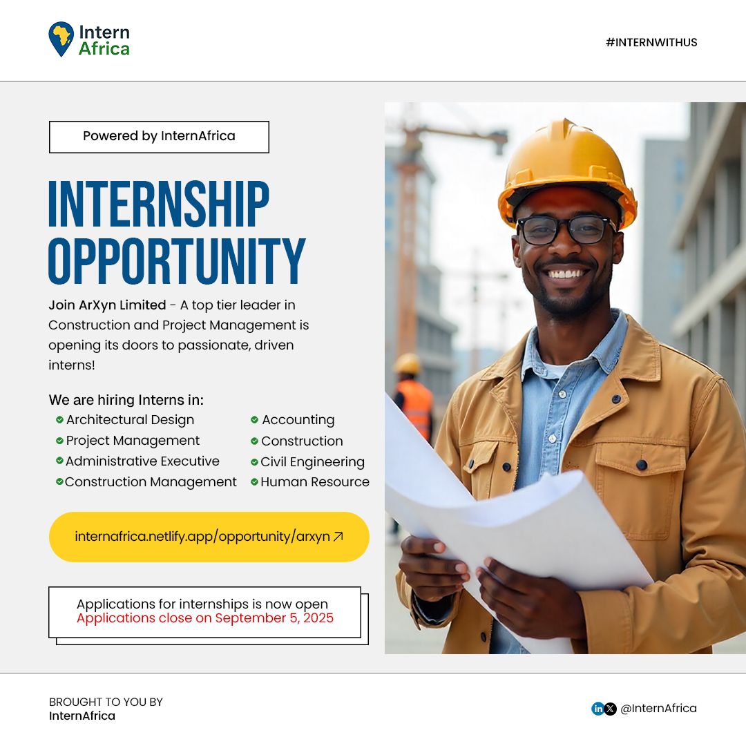_InternAfrica's tweet photo. InternAfrica × ArXyn Development Limited are offering internships in 🖌 Architectural Design, 📊 Project Management, 🏗 Construction, 🛠 Civil Eng., 📋 HR & more!
📅 Apply by Sept 5, 2025 → https://t.co/ClXX93JQhN
#InternWithUs #InternshipOpportunity
@ArXyndev https://t.co/aJQJ3pBgD1