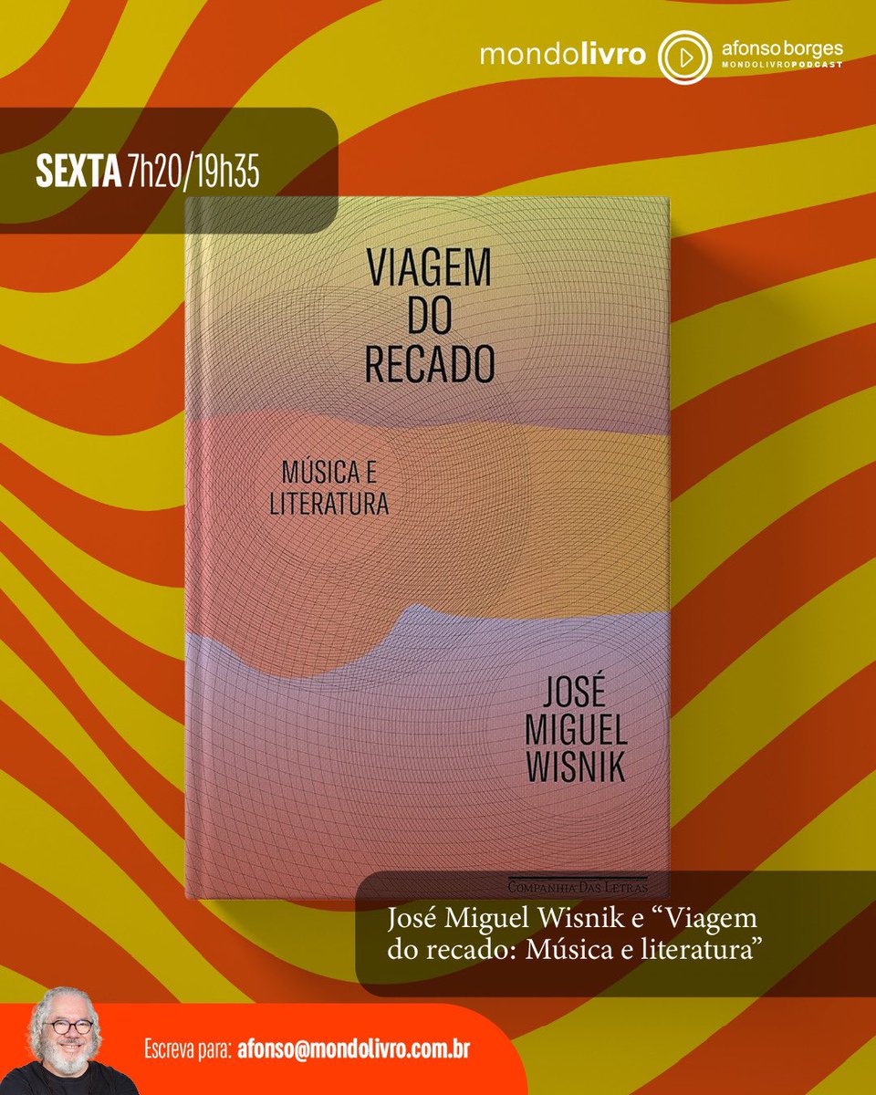 Mondolivro Podcast (@mondolivro) on Twitter photo “Viagem do recado: Música e literatura” reúne ensaios do escritor, pianista e compositor José Miguel Wisnik sobre estas duas artes e seus cruzamentos. A obra, publicada pela <a href="/cialetras/">Companhia das Letras</a>, é o tema do comentário de <a href="/afonsoborges/">Afonso Borges</a> hoje: bit.ly/46Y9eG9 “Viagem do recado: Música e literatura” reúne ensaios do escritor, pianista e compositor José Miguel Wisnik sobre estas duas artes e seus cruzamentos. A obra, publicada pela <a href="/cialetras/">Companhia das Letras</a>, é o tema do comentário de <a href="/afonsoborges/">Afonso Borges</a> hoje: bit.ly/46Y9eG9