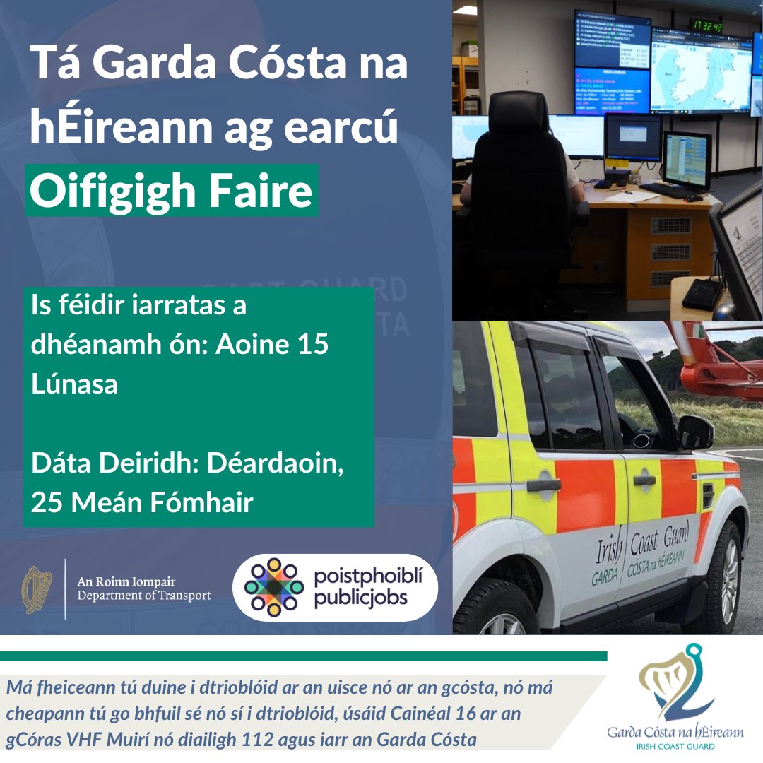 Táimid ag earcú!
Tá Garda Cósta na hÉireann ag earcú Oifigigh Faire chun bheith mar bhaill d’fhoireann atá dírithe ar bheatha a chosaint feadh chósta na hÉireann.
Is féidir iarratas a dhéanamh ón Aoine, 15 Lúnasa
Spriocdháta: Déardaoin, 25 Meán Fómhair

🔗 bit.ly/3JzaQMJ