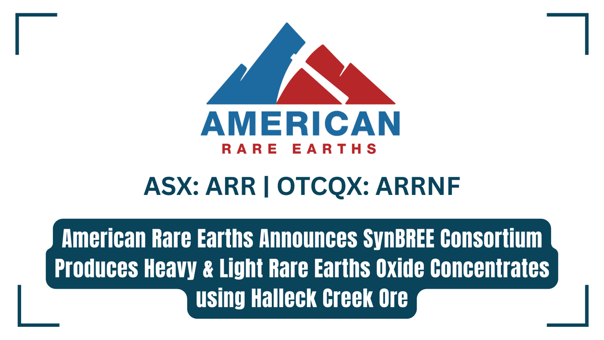 InvestorNews (@in8news) on Twitter photo American Rare Earths Announces SynBREE Consortium Produces Heavy & Light Rare Earths Oxide Concentrates using Halleck Creek Ore bit.ly/45mopru
#SynBREE #RareEarths #CriticalMinerals #HalleckCreek #AmericanRareEarths <a href="/ARRLimited/">American Rare Earths Limited (ASX: ARR)</a> $ARR.AX $ARRNF $AMRRY American Rare Earths Announces SynBREE Consortium Produces Heavy & Light Rare Earths Oxide Concentrates using Halleck Creek Ore bit.ly/45mopru
#SynBREE #RareEarths #CriticalMinerals #HalleckCreek #AmericanRareEarths <a href="/ARRLimited/">American Rare Earths Limited (ASX: ARR)</a> $ARR.AX $ARRNF $AMRRY