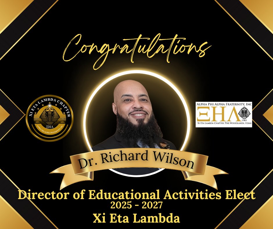 nhoustonalphas's tweet image. We are proud to welcome Brother Dr. Richard Wilson as Director of Educational Activities of the Xi Eta Lambda Chapter of Alpha Phi Alpha Fraternity, Inc. for the 2025–2027 fraternal years! #XiEtaLambda #alphaphialphafraternityinc