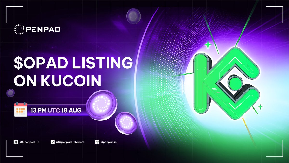 Openpad_io's tweet image. $OPAD is listing on KUCOIN 🚀

📅 Listing Time: 13:00 UTC | 18 AUG 2025

Mark your calendar for this milestone moment -  $OPAD is making its grand debut on @kucoincom! Be ready to trade, stake, and unlock the next chapter of AI-powered decentralized investment.

💡 Stay sharp,…