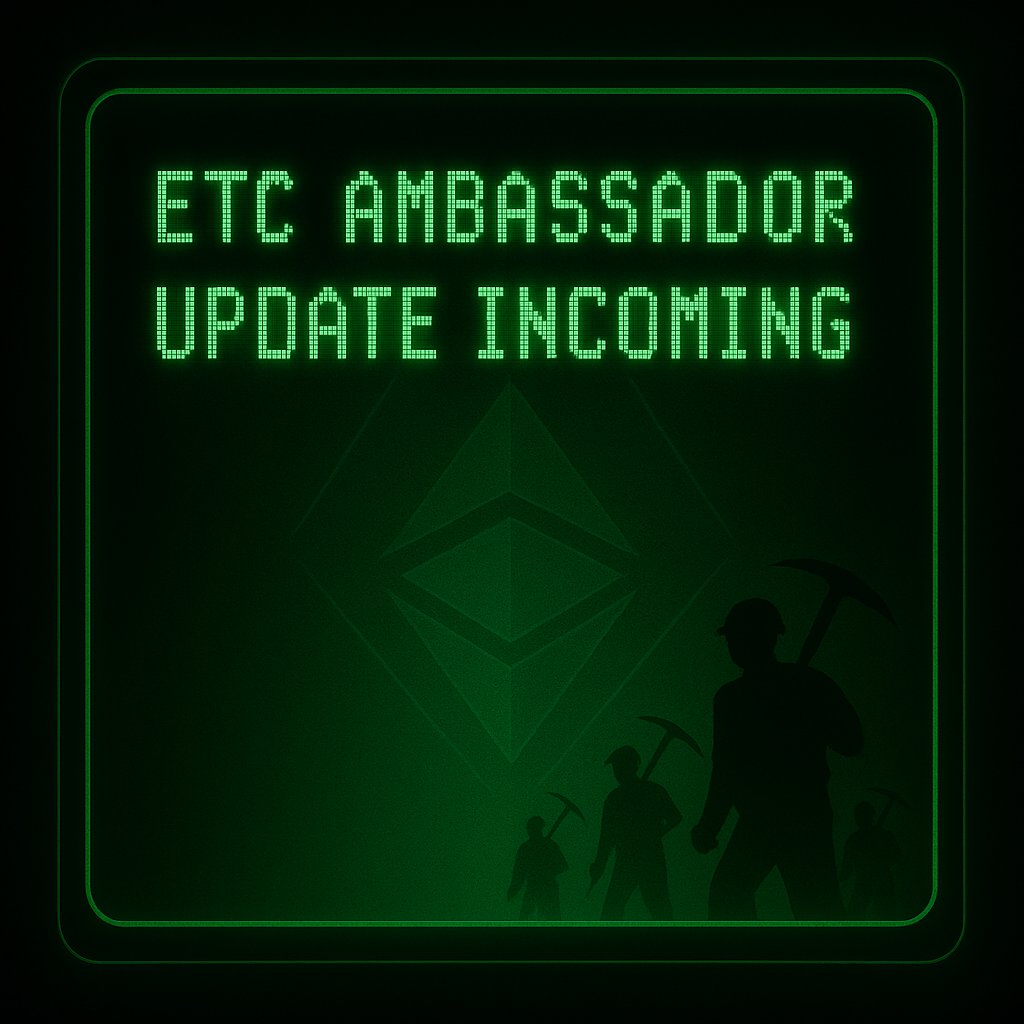 👀 #ETCAmbassador update: first wave of trial candidates drops next week.
If you applied, keep DMs open. If you didn’t…there’s still time to get involved. 💚

#ETC #EthereumClassic #Web3Community #ETCArmy #EVM #PoW #Web3Community #CryptoFam