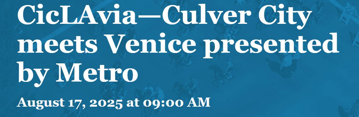 Go Metro to Ciclavia- Culver City meets Venice.

go511.com/StaticContent/…