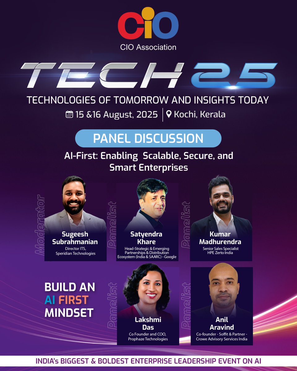 CIOAssociation's tweet image. AI-First: Scalable. Secure. Smart. 🚀
Happening now at #TECH25 in Kochi, an exceptional line-up of panelists is decoding how enterprises can adopt an AI-first mindset to drive growth, innovation, and resilience.  

Stay tuned for insights, strategies, and transformative ideas!