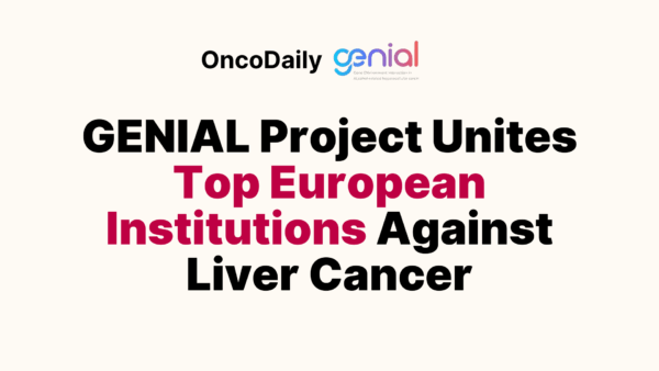OncoDailyGI's tweet photo. GENIAL Project Unites Top European Institutions Against Liver Cancer
https://t.co/h7JTfBrGZY
#LiverCancer #GENIALProject #Cancer #OncoDaily #Medicine #Oncology #MedEd #MedX #MedNews https://t.co/Rki0maXbGO