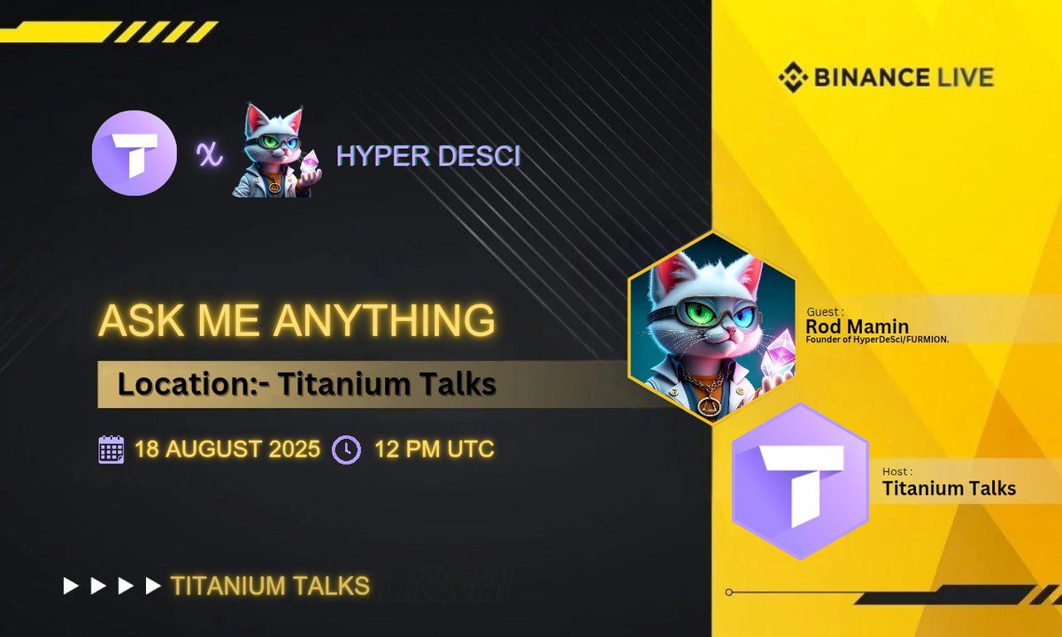 force26645's tweet photo. 🚨Get ready for our next BinanveLiveAMA with Hyper DeSci on 18 August at 12 PM UTC 

💵 Reward: 50 USDT 
🕰 Date : 18 August, 12 PM UTC 
🏠 Venue: Titaniumtalks
🎙 Guest: Rod Mamin (Founder of HyperDeSci/FURMION)
📌 Must do
Follow @titaniumtalks1, @HyperDeSci 
You can't miss 😉 https://t.co/cpfD7LsWPd