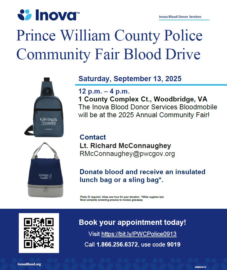 PWCPolice's tweet image. The Inova #BloodDonor Services Bloodmobile will be at #PWCPD #CommunityFair! Donate blood &amp;amp; receive an insulated lunch bag or sling bag. Book an appointment &amp;amp; join us Saturday, Sept. 13, from 12PM-4PM at 1 County Complex Ct., Woodbridge. Visit: bit.ly/PWCPolice0913. Thank you!