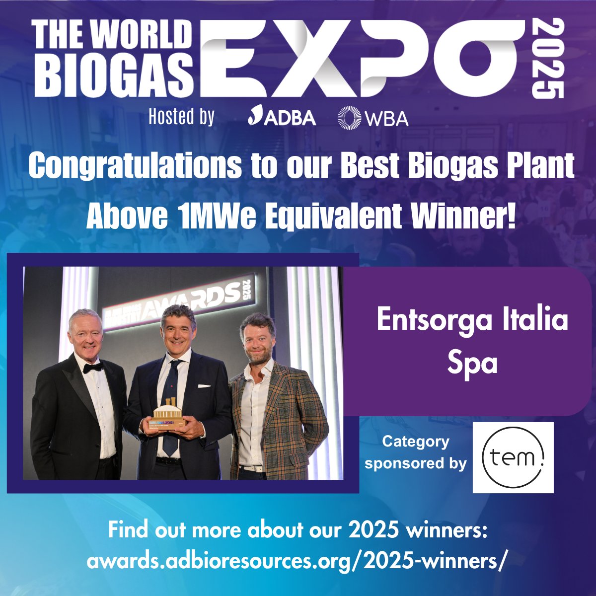 Congratulations to our 'Best Biogas Plant Above 1MWe Equivalent Award' winner Entsorga!

Special thanks to our category sponsors tem.

Find out more about our 2025 winners: awards.adbioresources.org/2025-winners/

#ADandBiogasAwards #biogas #AD #anaerobicdigestion #biogasplant