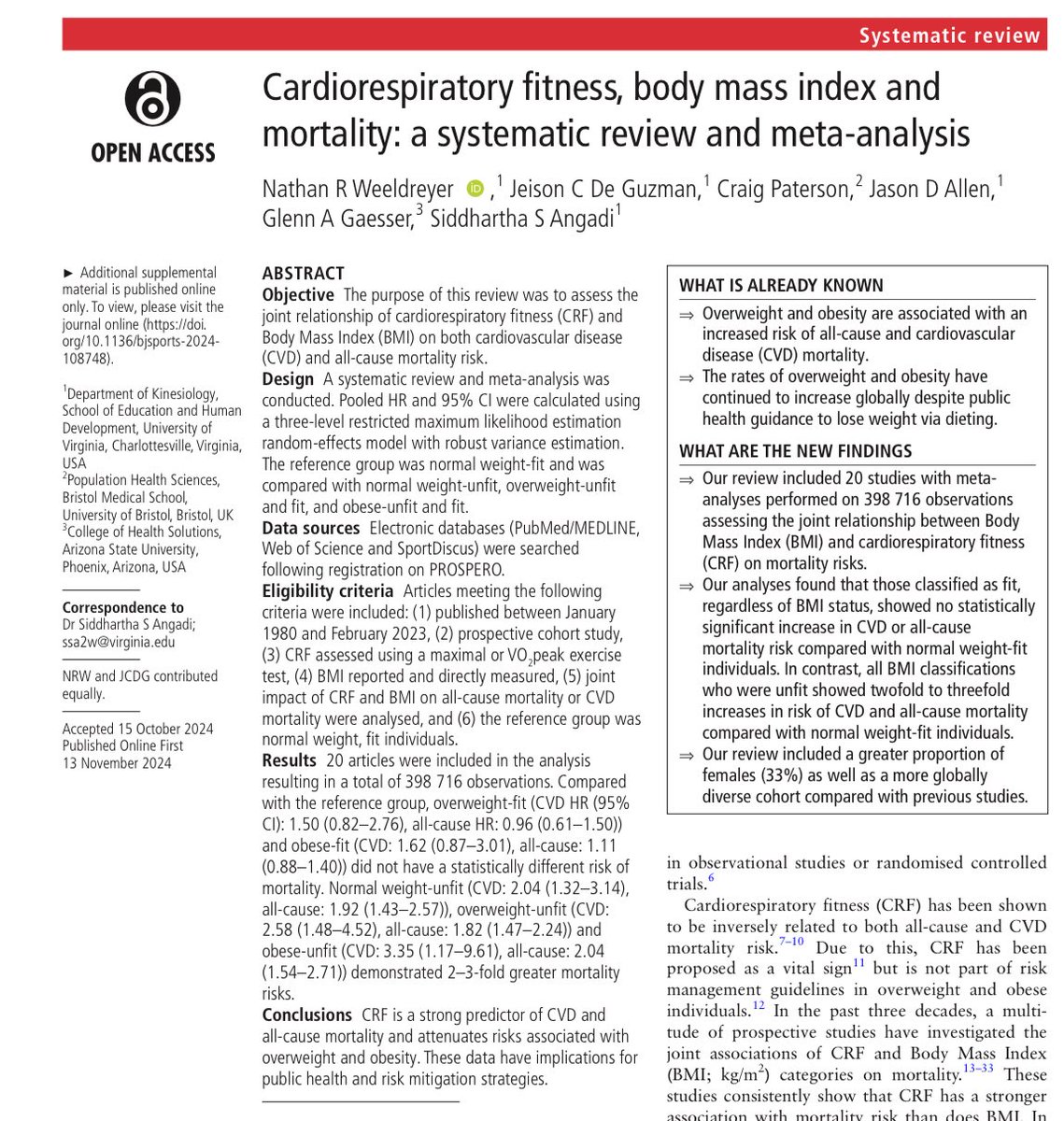 Brady_H's tweet image. Fitness &amp;gt; ‘fatness’ for longevity

A new meta-analysis of nearly 400,000 people looked at both BMI and cardiorespiratory fitness (measured by maximal exercise testing) to see which predicts mortality risk better.

Being fit dramatically reduces the risk of dying—even if you have…