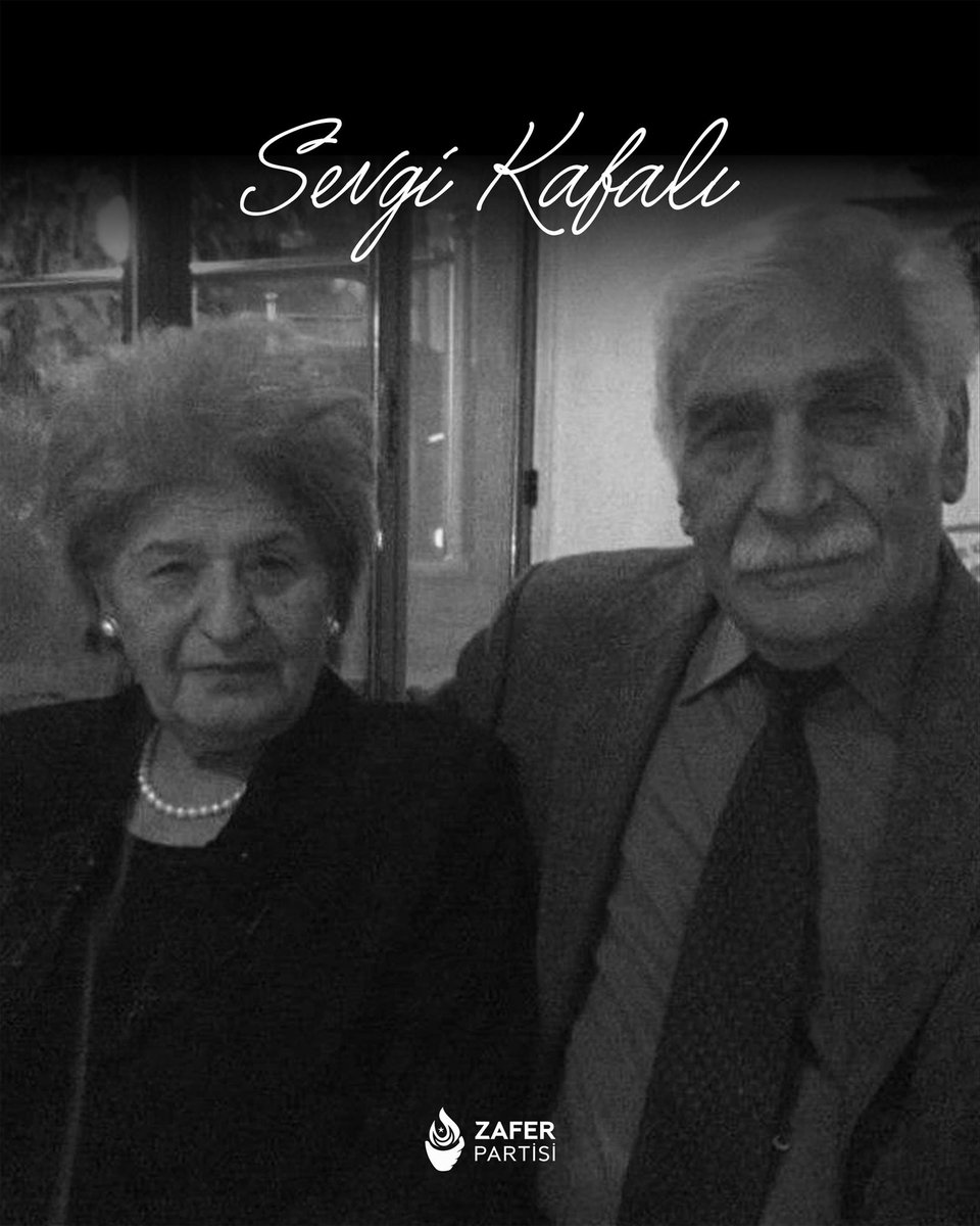 zaferpartisi's tweet photo. Merhum Prof. Dr. Mustafa Kafalı’nın kıymetli eşi, Türk milliyetçiliğinin “Almila”sı Sevgi Kafalı’nın vefatını derin bir üzüntüyle öğrenmiş bulunuyoruz.

Merhumeye Allah’tan rahmet; ailesine, yakınlarına ve tüm Türk milliyetçilerine başsağlığı diliyoruz. https://t.co/LbQCkwOyTO