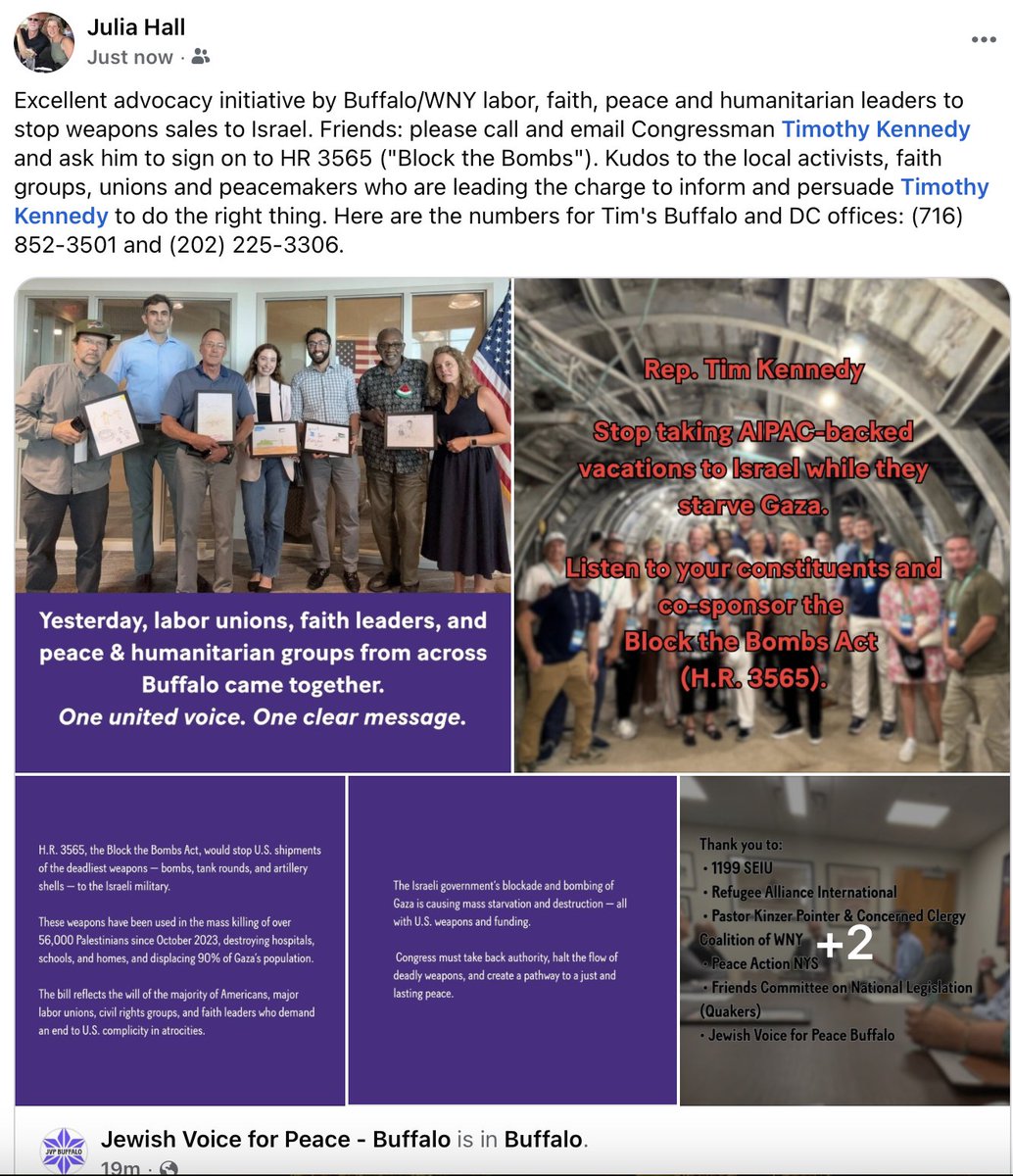 Buffalo &amp; WNY friends: Call <a href="/RepTimKennedy/">Rep. Tim Kennedy</a> &amp; ask him to sign on to HR 3565 ("Block the Bombs Act"). Israel can't continue its genocide &amp; war crimes against Palestinians without US weapons. Tim can join reps of conscience in the House &amp; stop the flow: (716) 852-3501/(202)225-3306.
