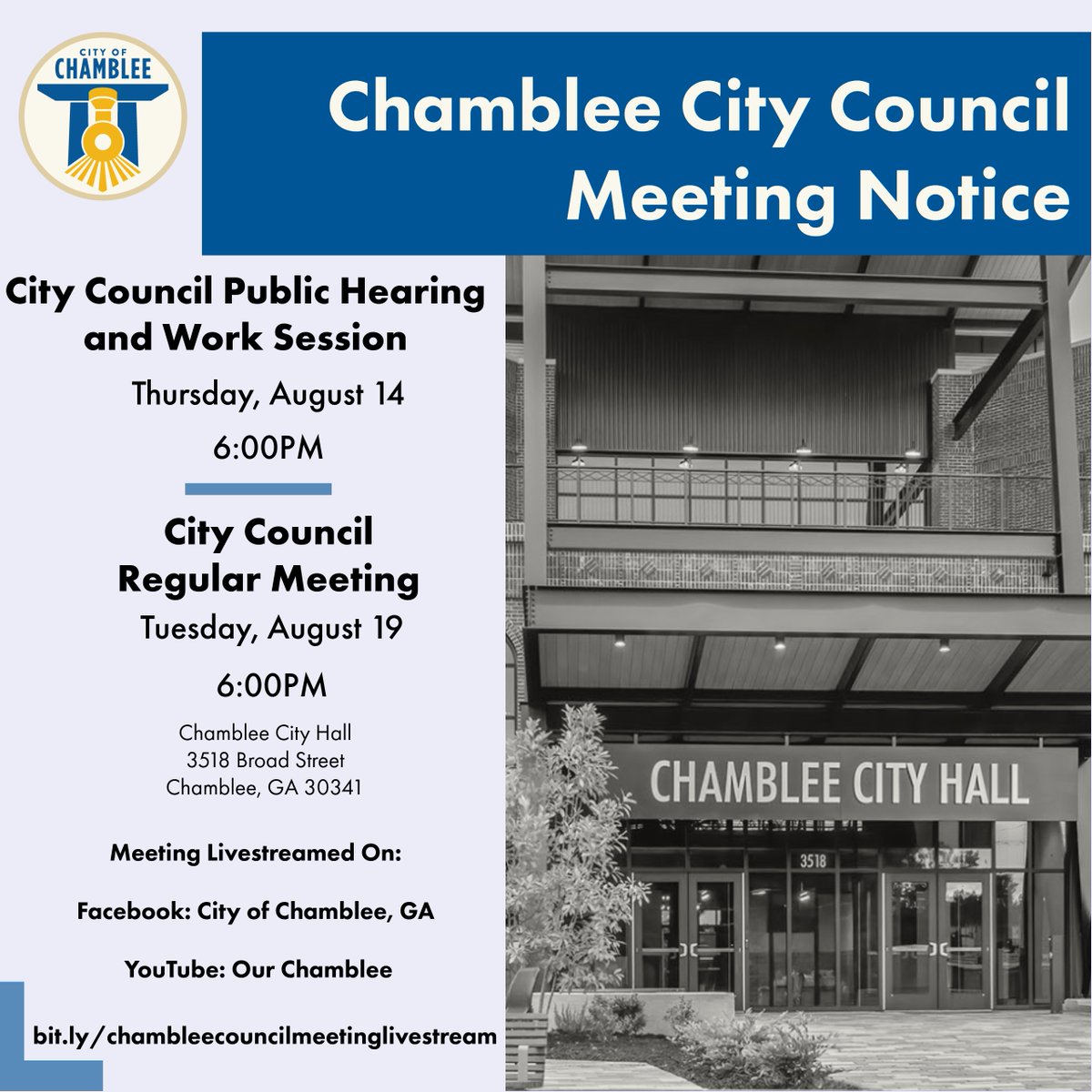 The Chamblee City Council will meet on Tuesday, August 19 for the City Council Regular Meeting at 6:00 p.m. at Chamblee City Hall.

The meeting will be livestreamed on the City's Facebook Page and YouTube channel.