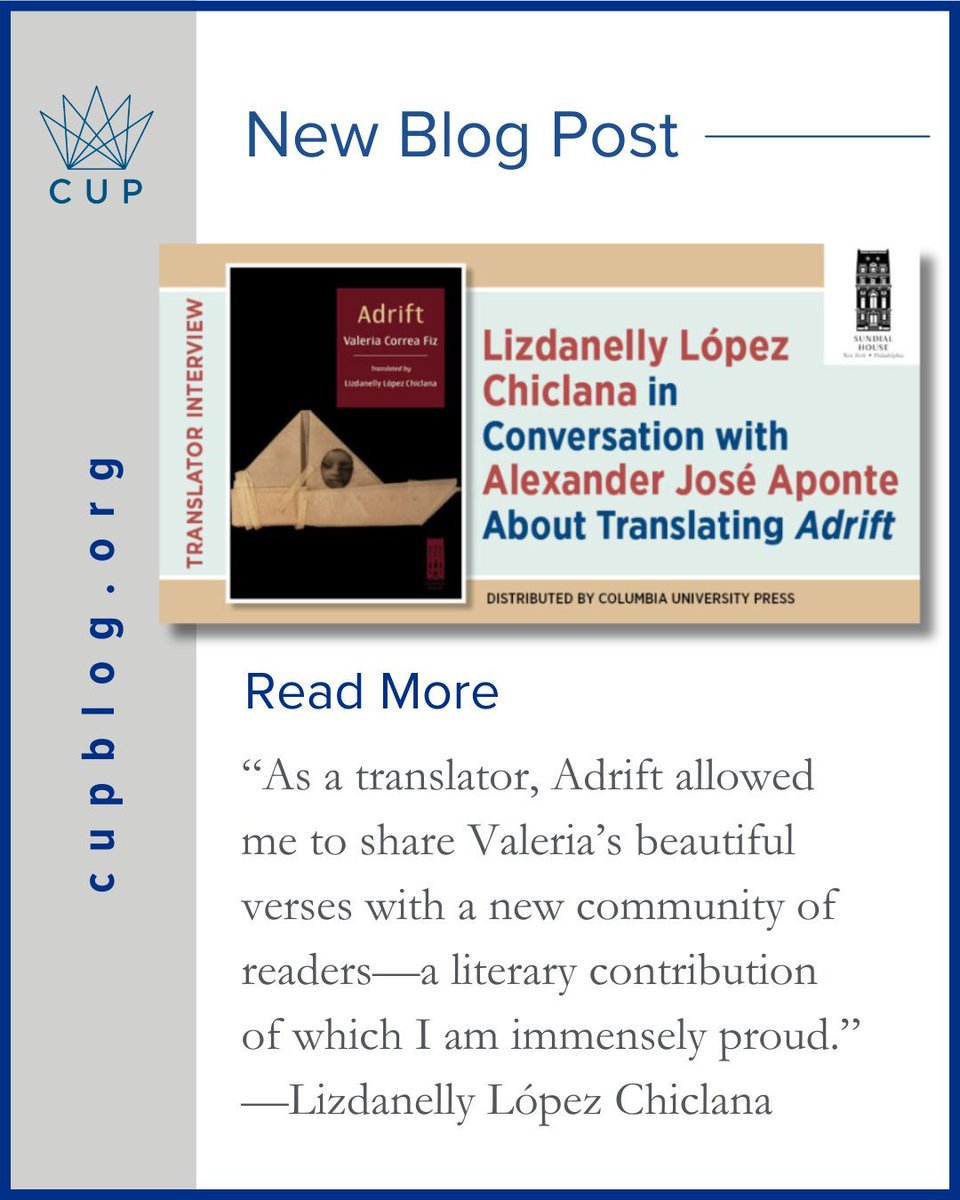 Columbia University Press (@columbiaup) on Twitter photo "I think it is difficult to draw clear lines between what feels particularly mine and what belongs to the poet."—Lizdanelly López Chiclana buff.ly/Fhh5r8U <a href="/TranslateMonth/">#TranslationMonth</a> <a href="/Sundial_House/">Sundial House</a> "I think it is difficult to draw clear lines between what feels particularly mine and what belongs to the poet."—Lizdanelly López Chiclana buff.ly/Fhh5r8U <a href="/TranslateMonth/">#TranslationMonth</a> <a href="/Sundial_House/">Sundial House</a>